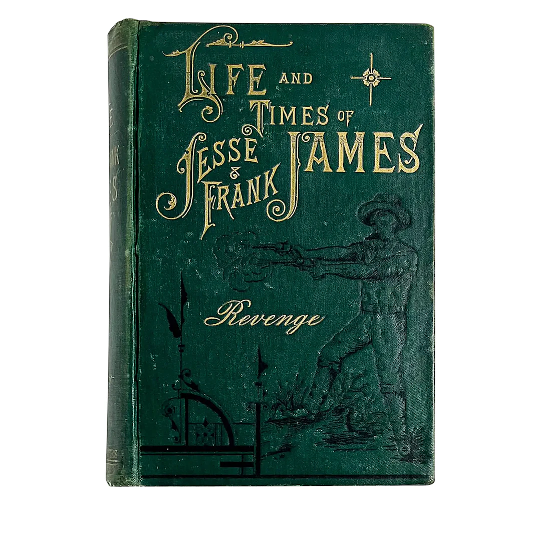 The Life, Times, and Treacherous Death of Jesse James