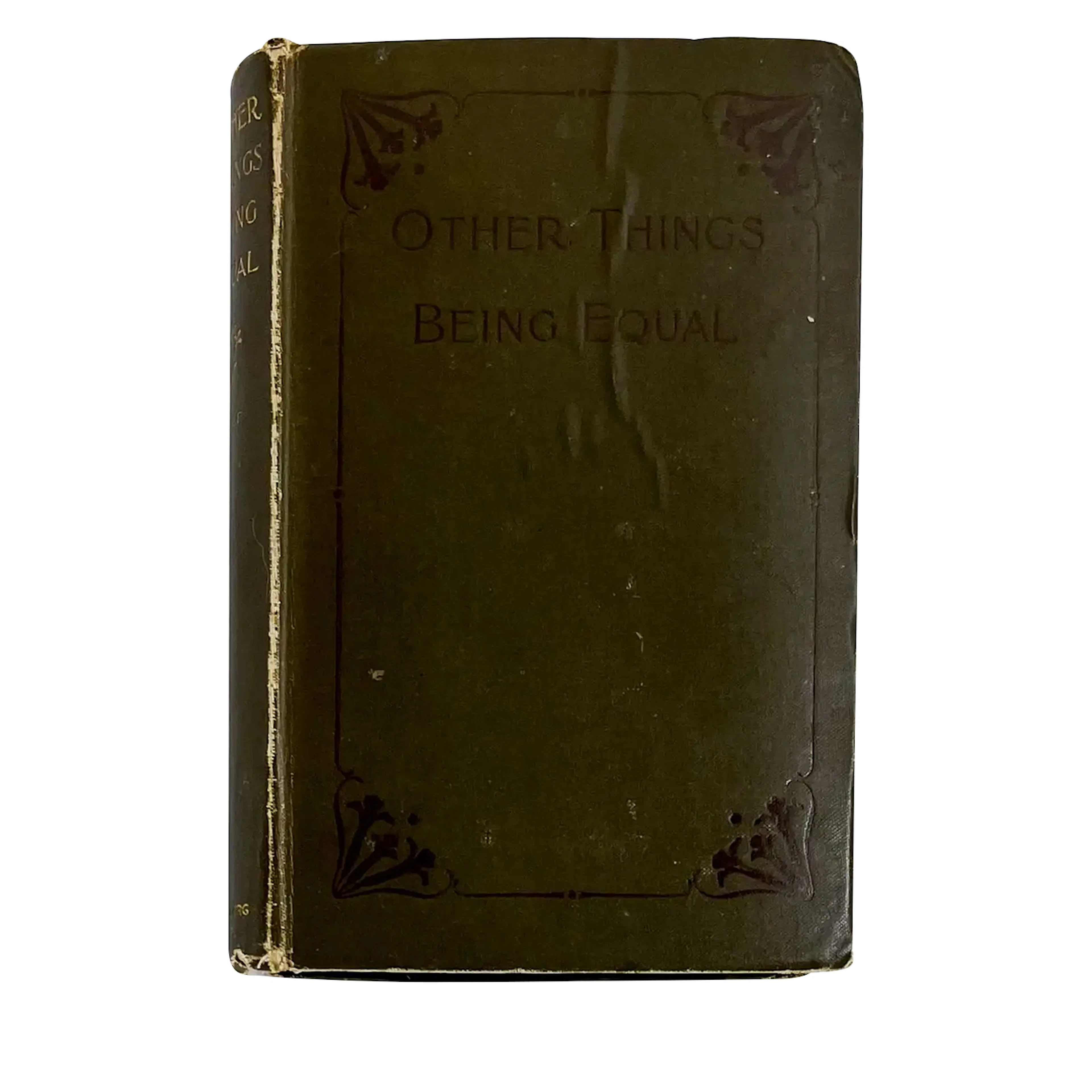 Other Things Being Equal Inscribed First Edition