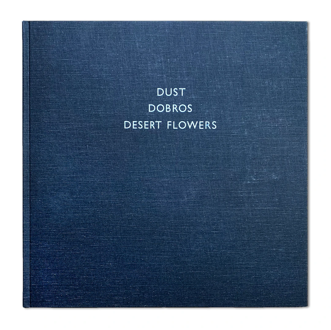 Dust Dobros Desert Flowers