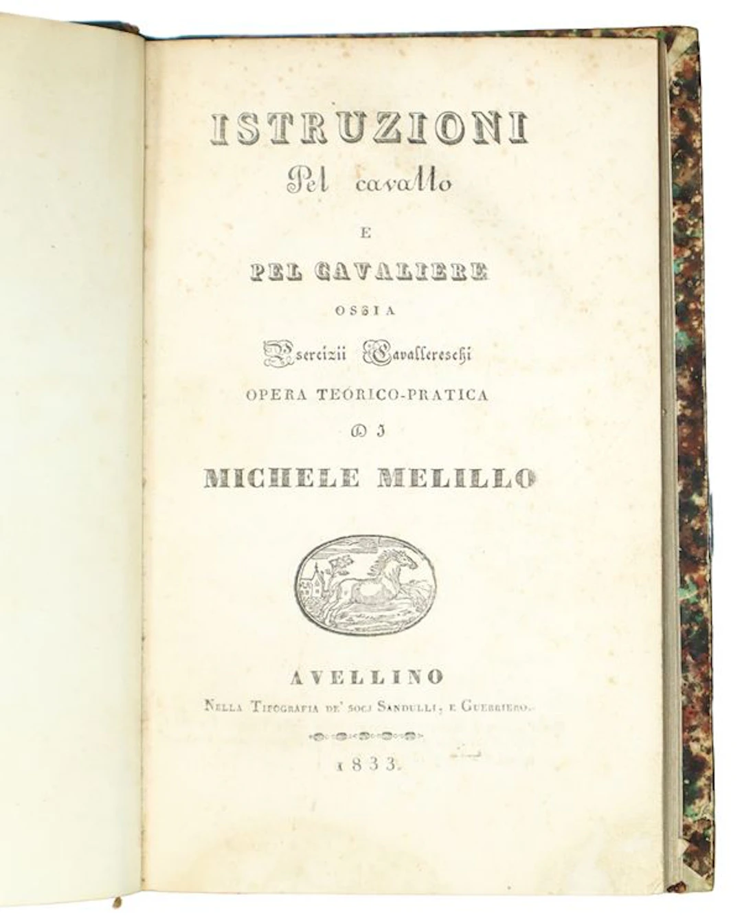Istruzioni pel cavallo e pel cavaliere ossia esercizii cavallereschi