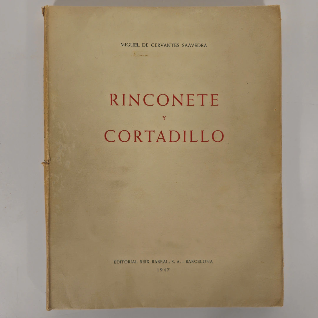 LIBRO RINCONETE Y CORTADILL, DE MIGUEL DE CERVANTES SAAVEDRA, DE LA