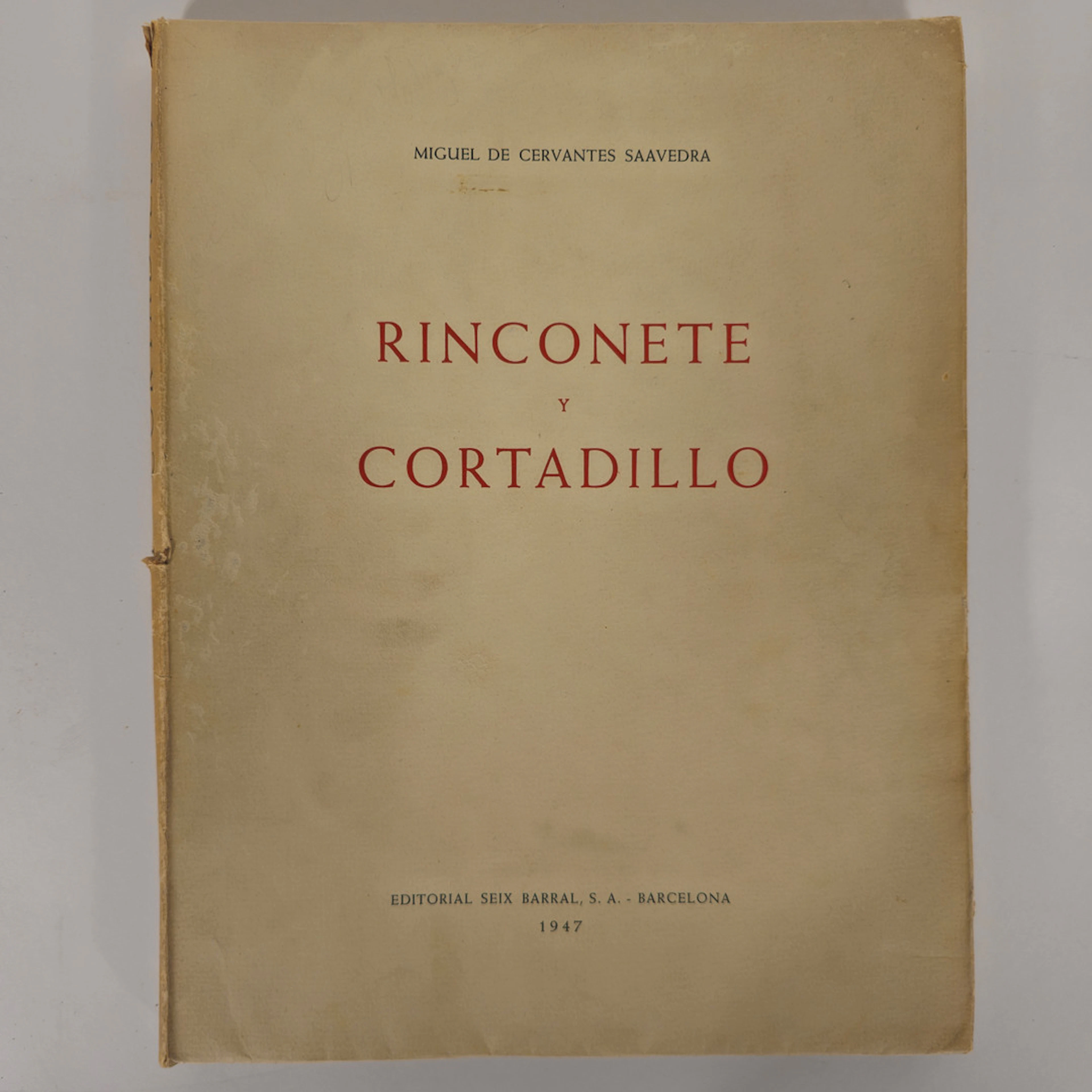 LIBRO RINCONETE Y CORTADILL, DE MIGUEL DE CERVANTES SAAVEDRA, DE LA