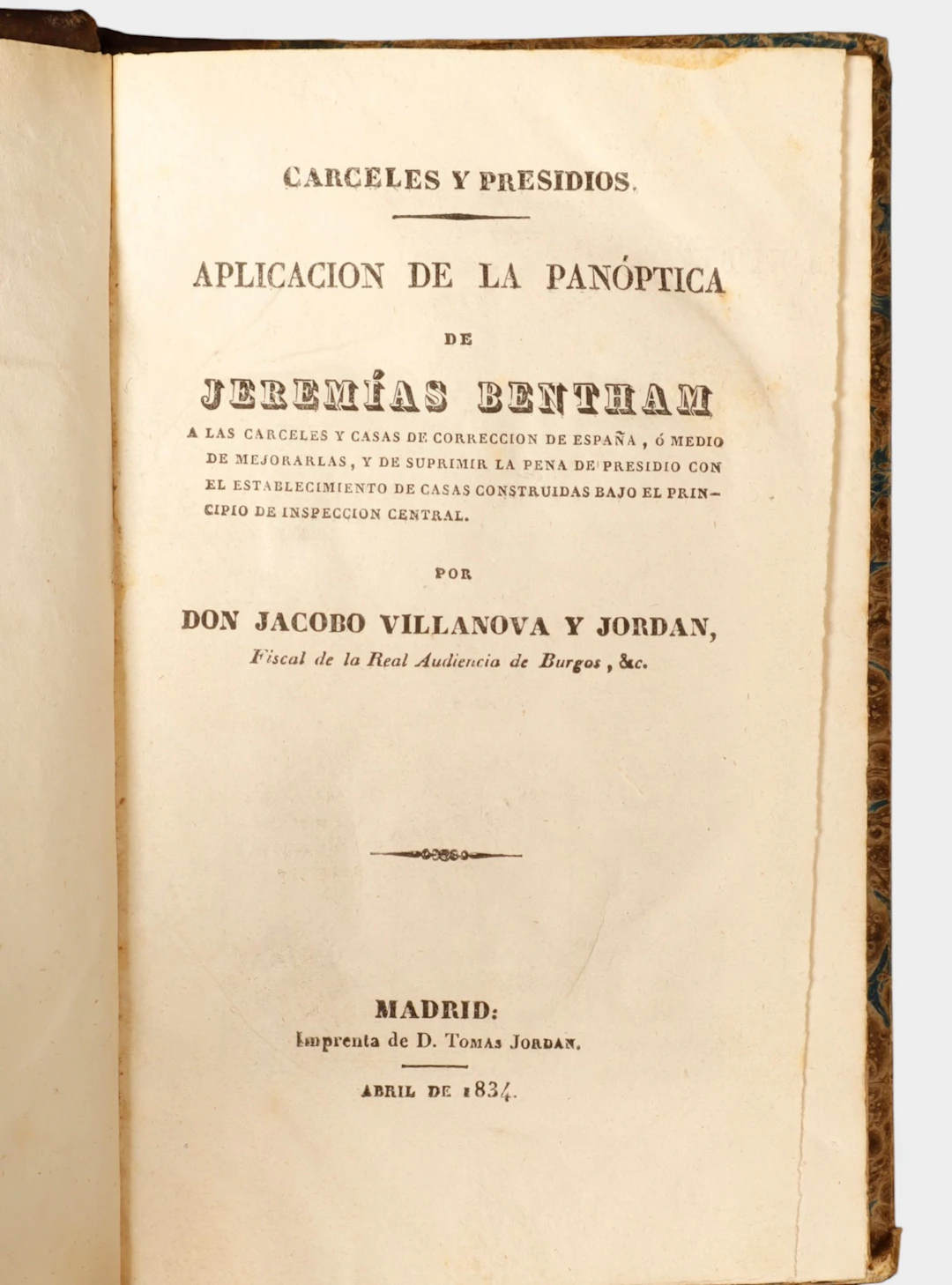 Jacobo Villanueva y Jordán, “Cárceles y presidios. Aplicación de la