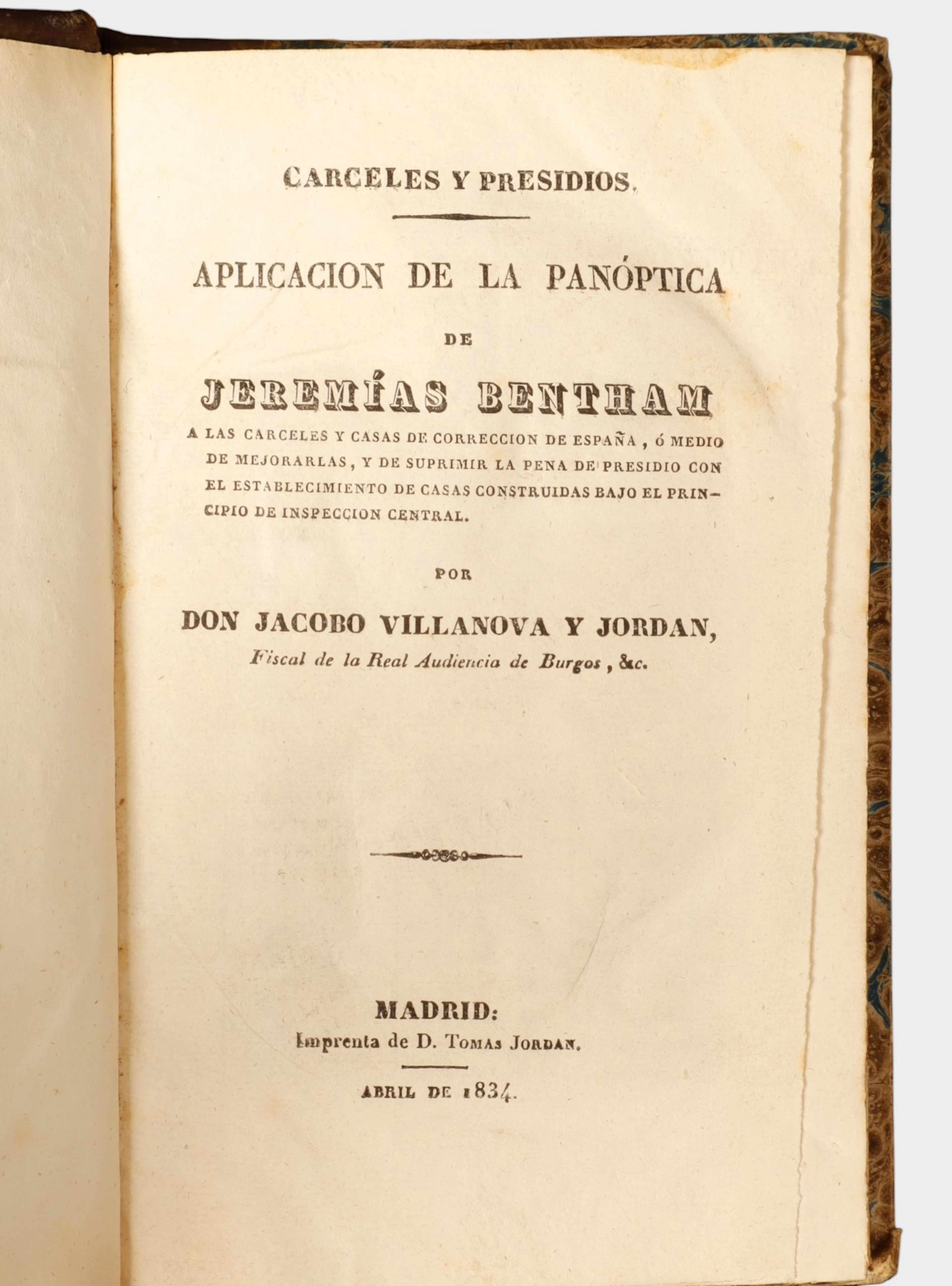 Jacobo Villanueva y Jordán, “Cárceles y presidios. Aplicación de la