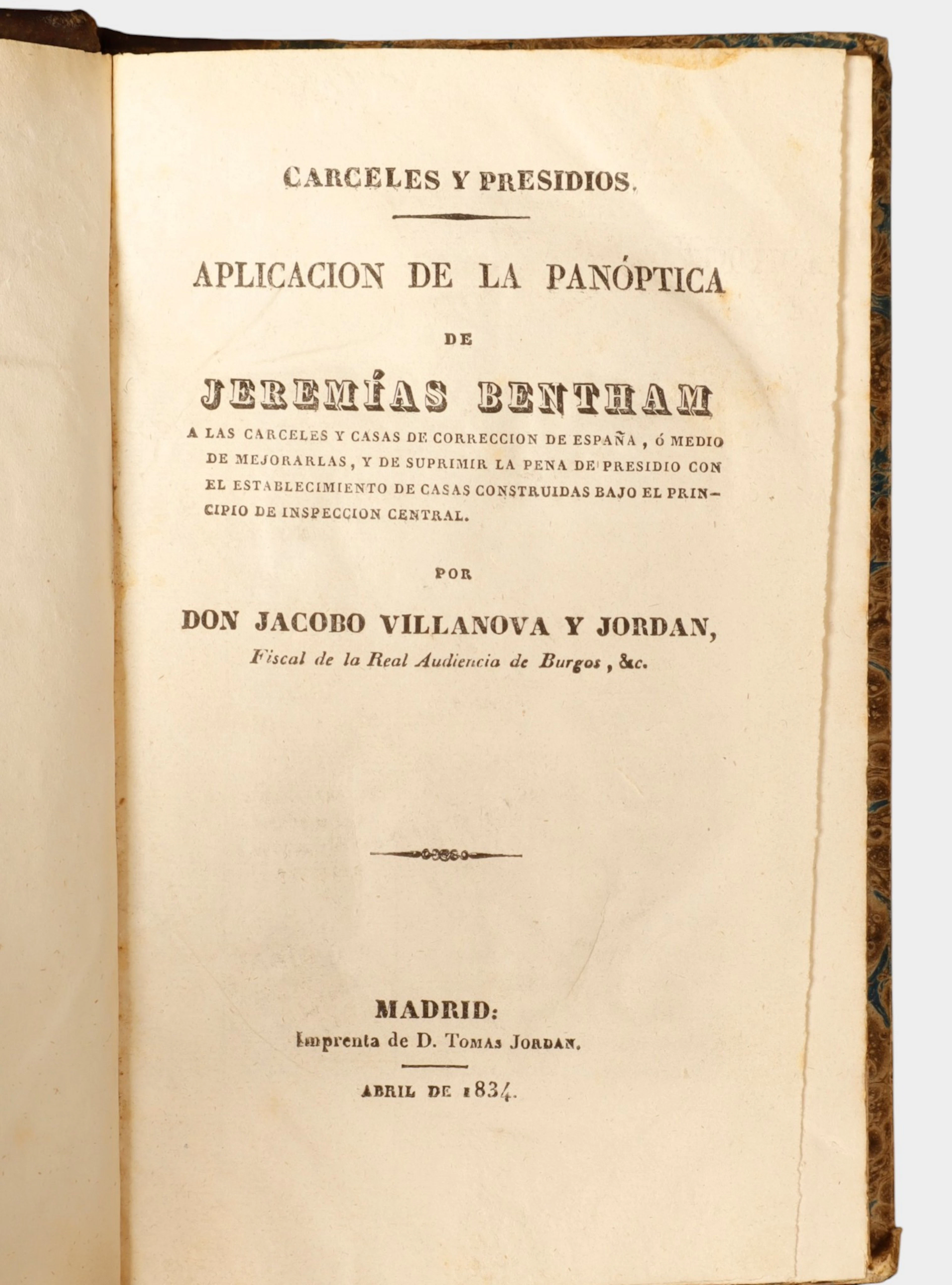 Jacobo Villanueva y Jordán, “Cárceles y presidios. Aplicación de la