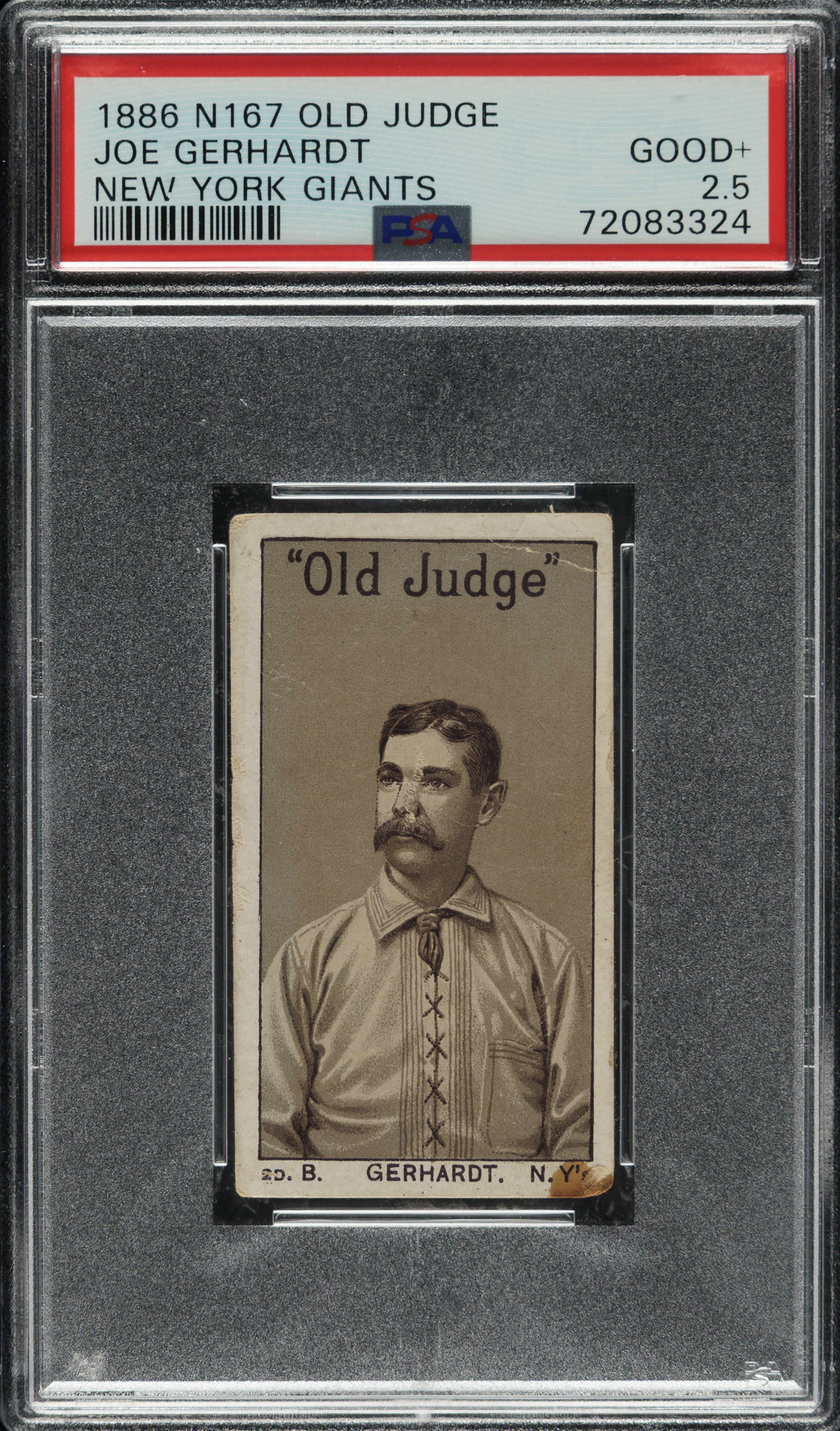 1886 N167 Old Judge Joe Gerhardt PSA GOOD+ 2.5