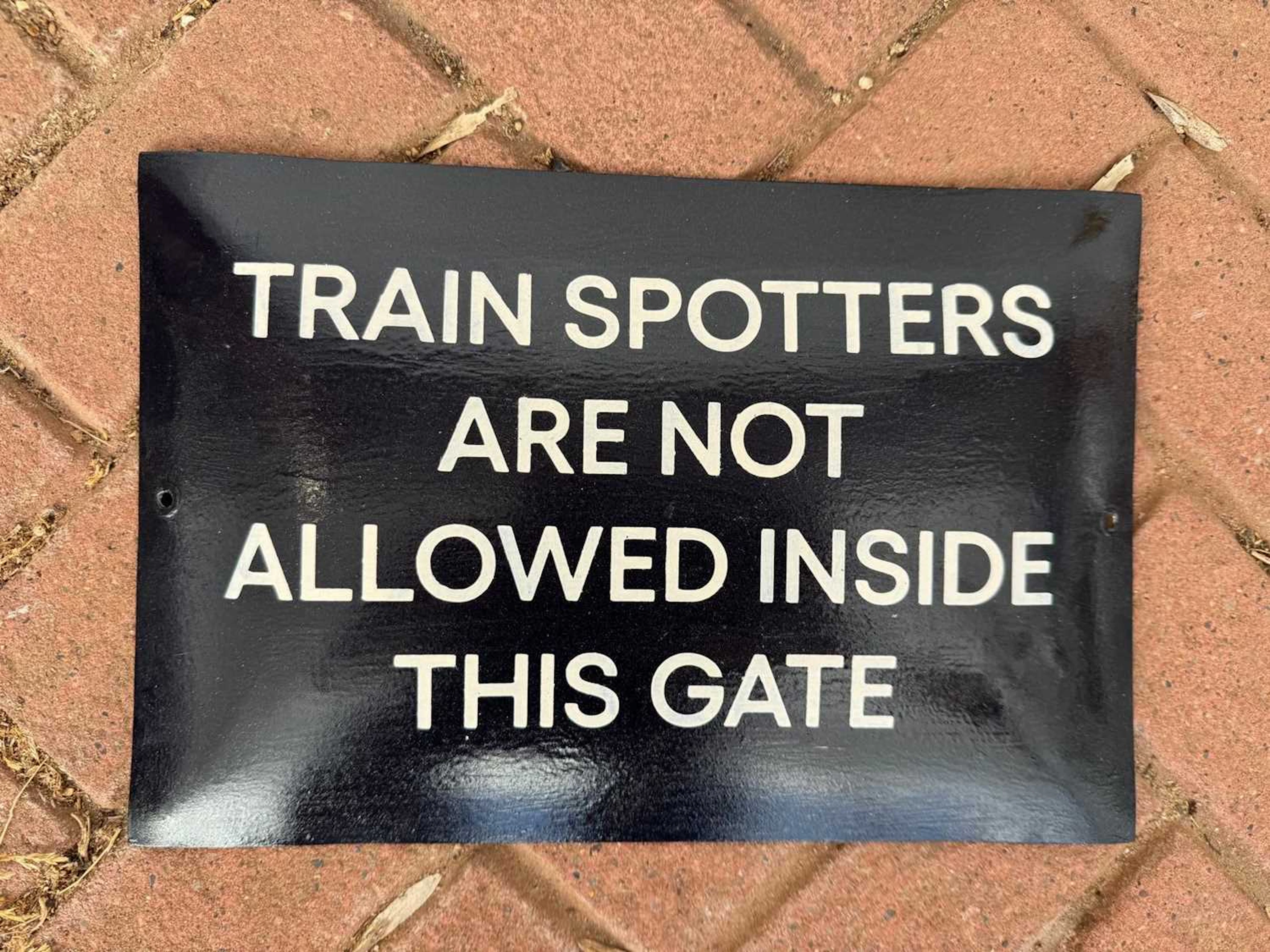 TRAIN SPOTTERS PAINTED REPRO SIGN 12" X 8"