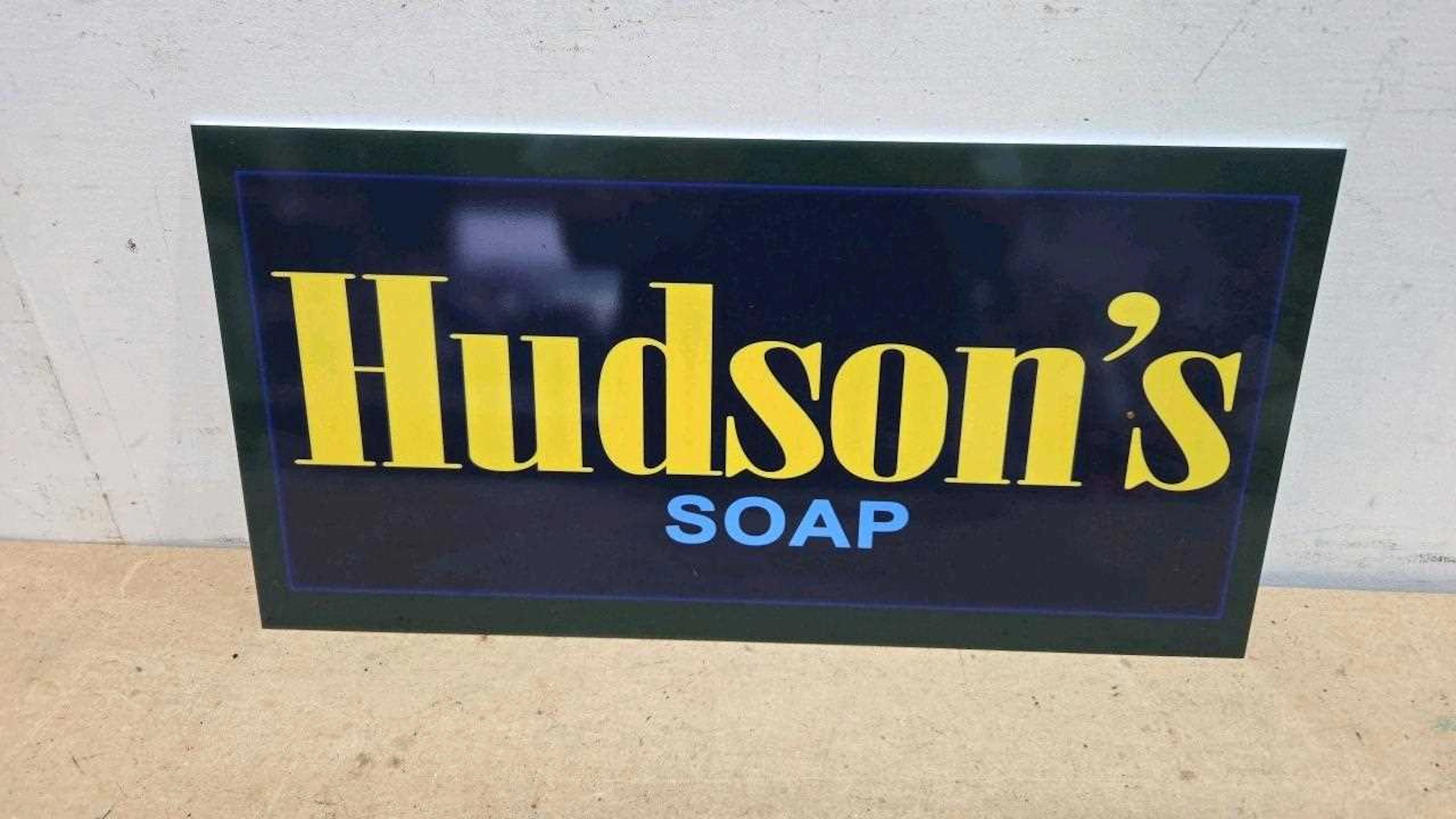 HUDSON'S SUOAP REPRO SIGN 20" X 10"