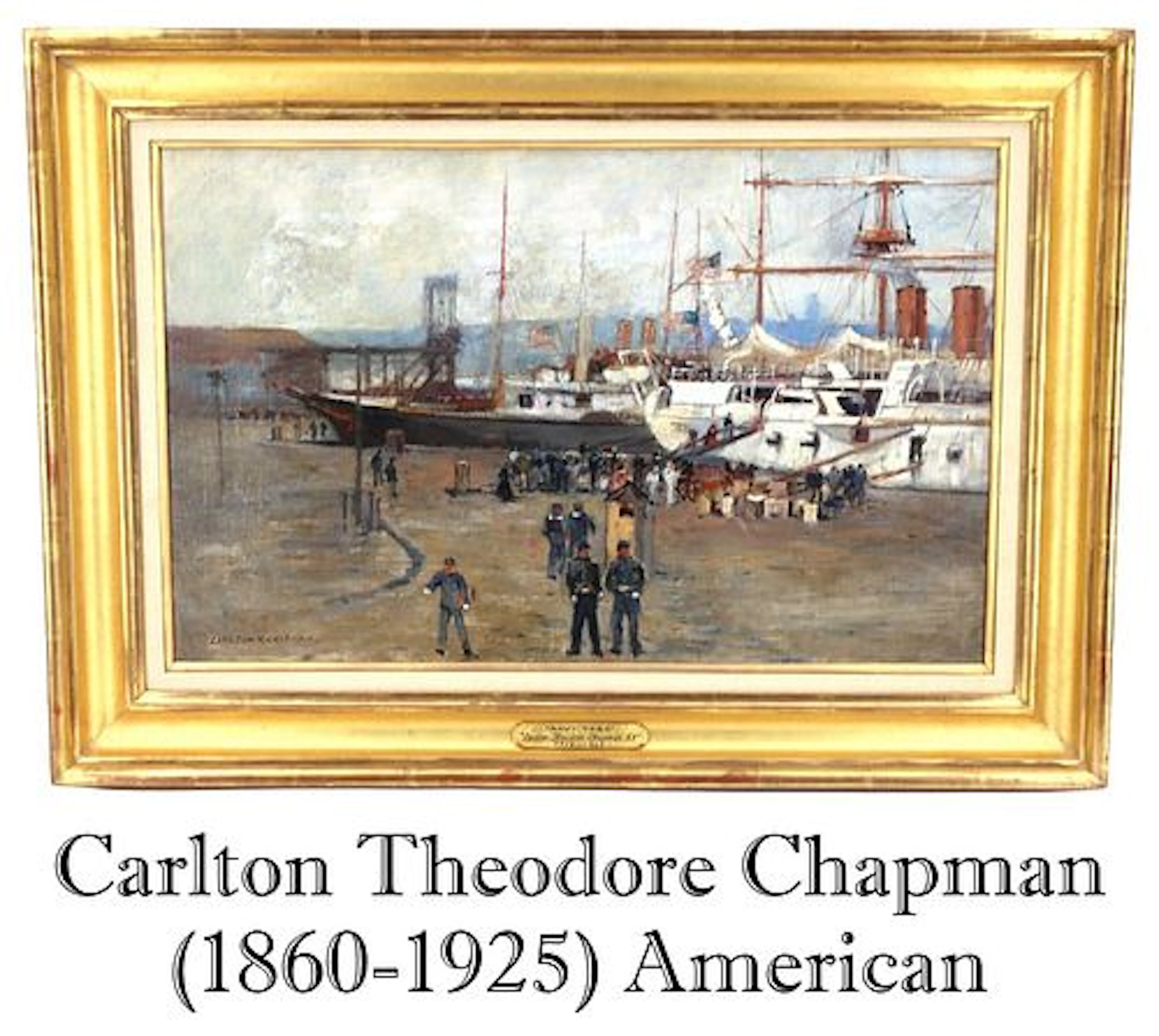 Carlton Theodore Chapman (1860-1925) American, Oil on Canvas Nautical