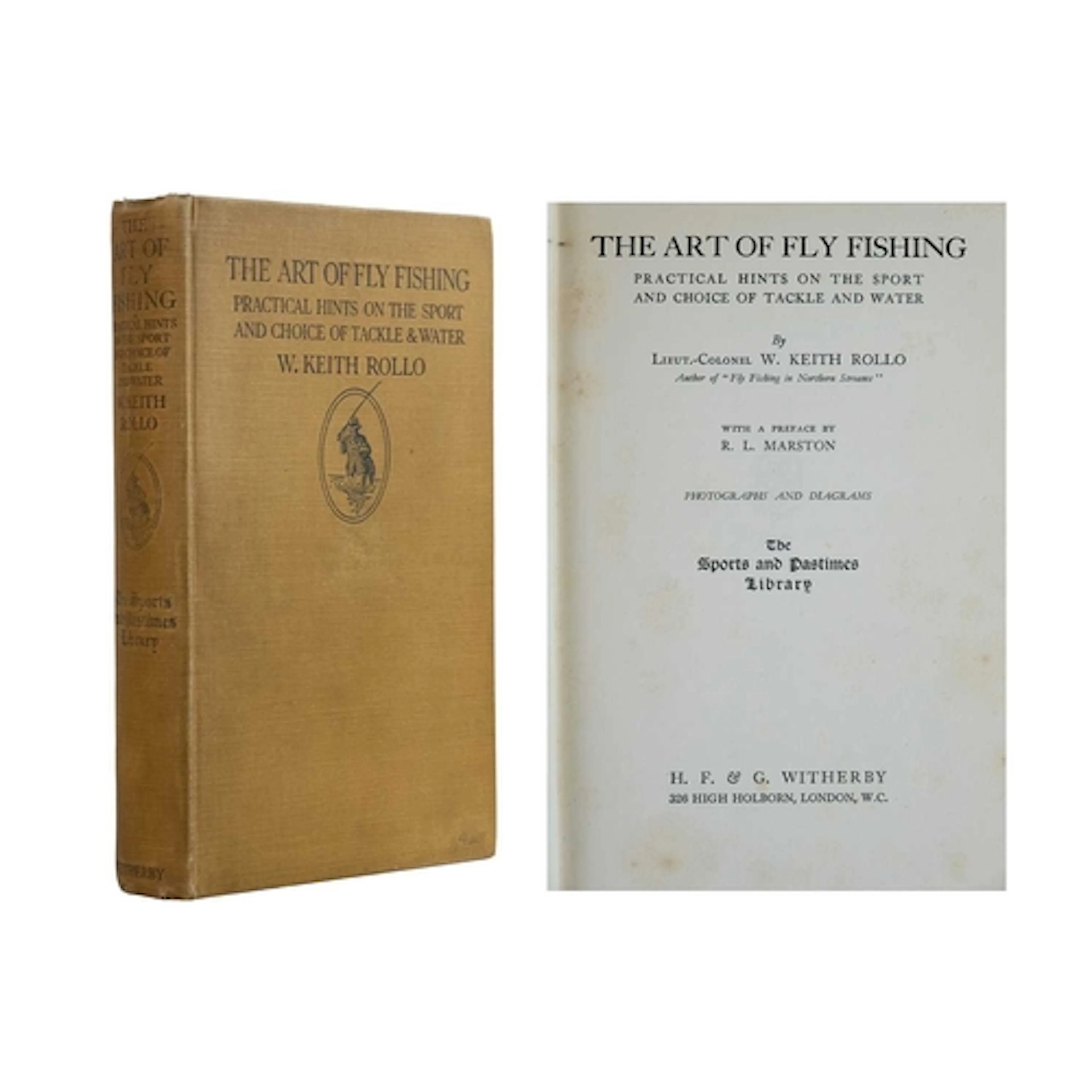 (Angling) W. Keith Rollo The Art of Fly Fishing. Practical H...