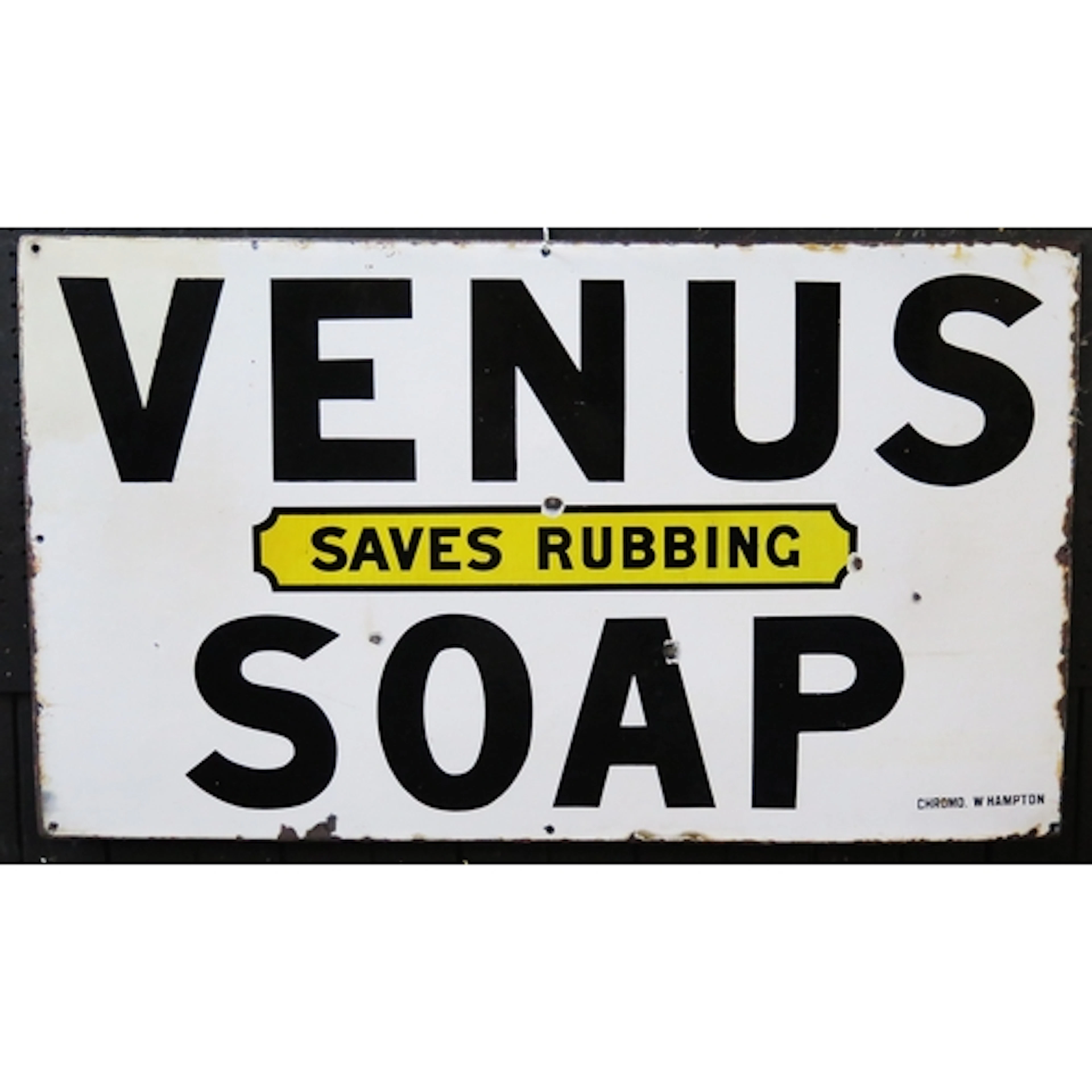 "Venus Soap - Saves Rubbing" enamel advertising sign 46 x 80...