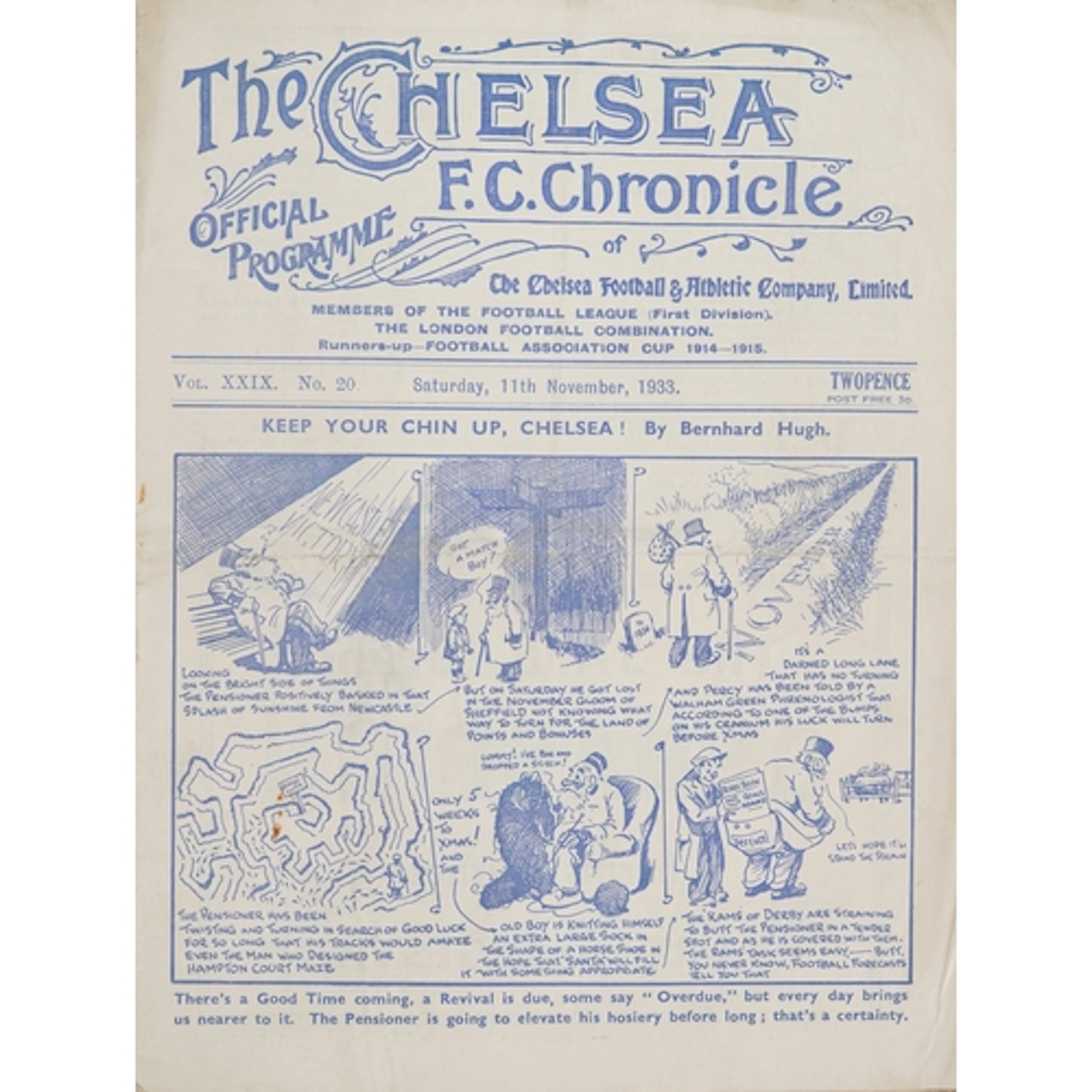 Chelsea F.C. Chronicle official football programme - Keep Yo...