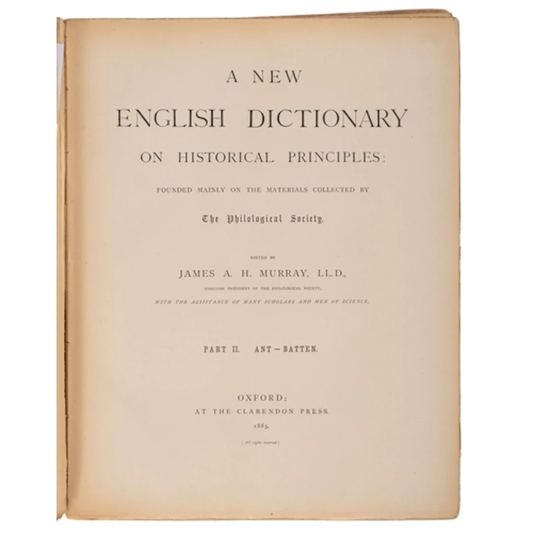 MURRAY, James A.H., et al. A New English Dictionary on Histo...