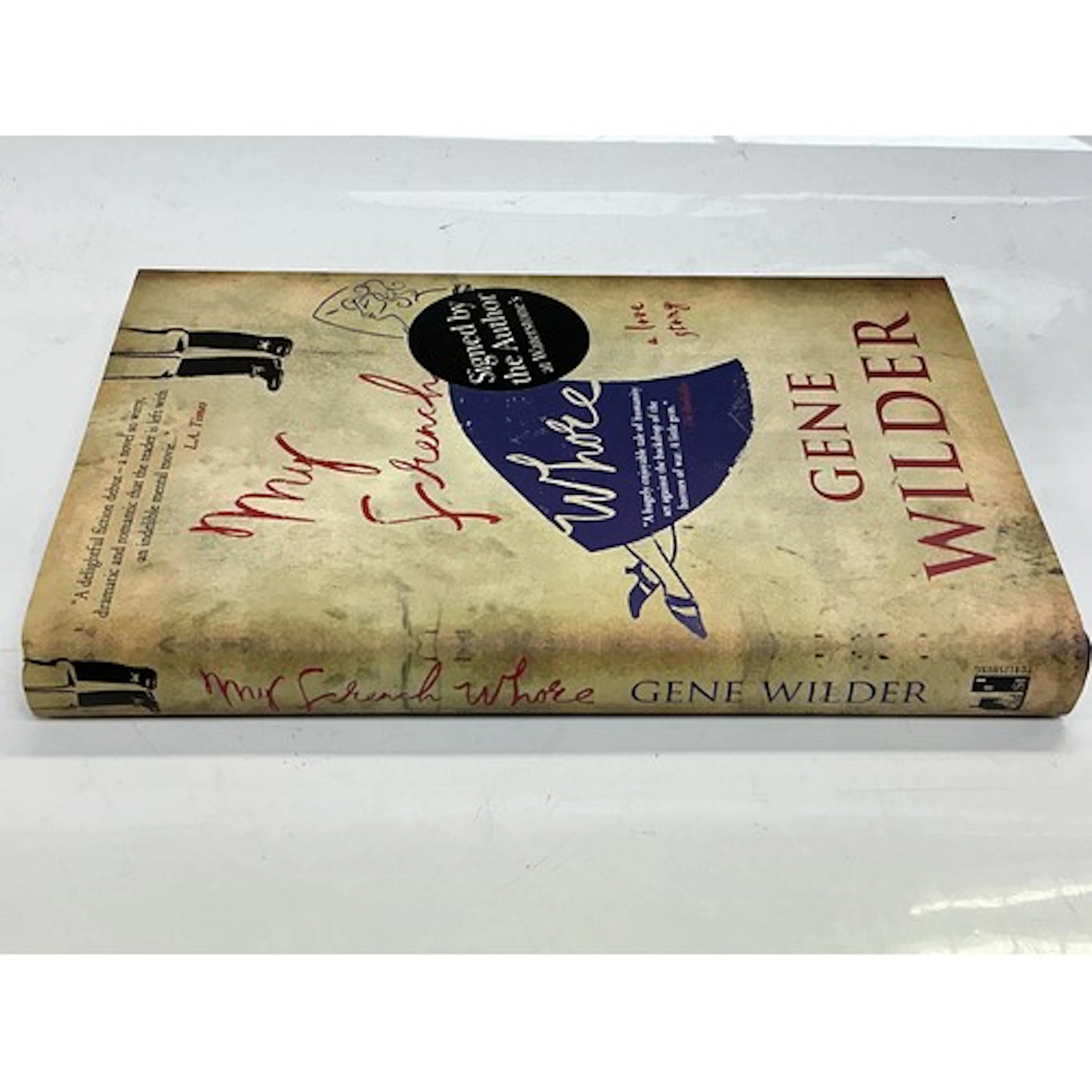 A signed Gene Wilder hardback book ‘My French Whore’.