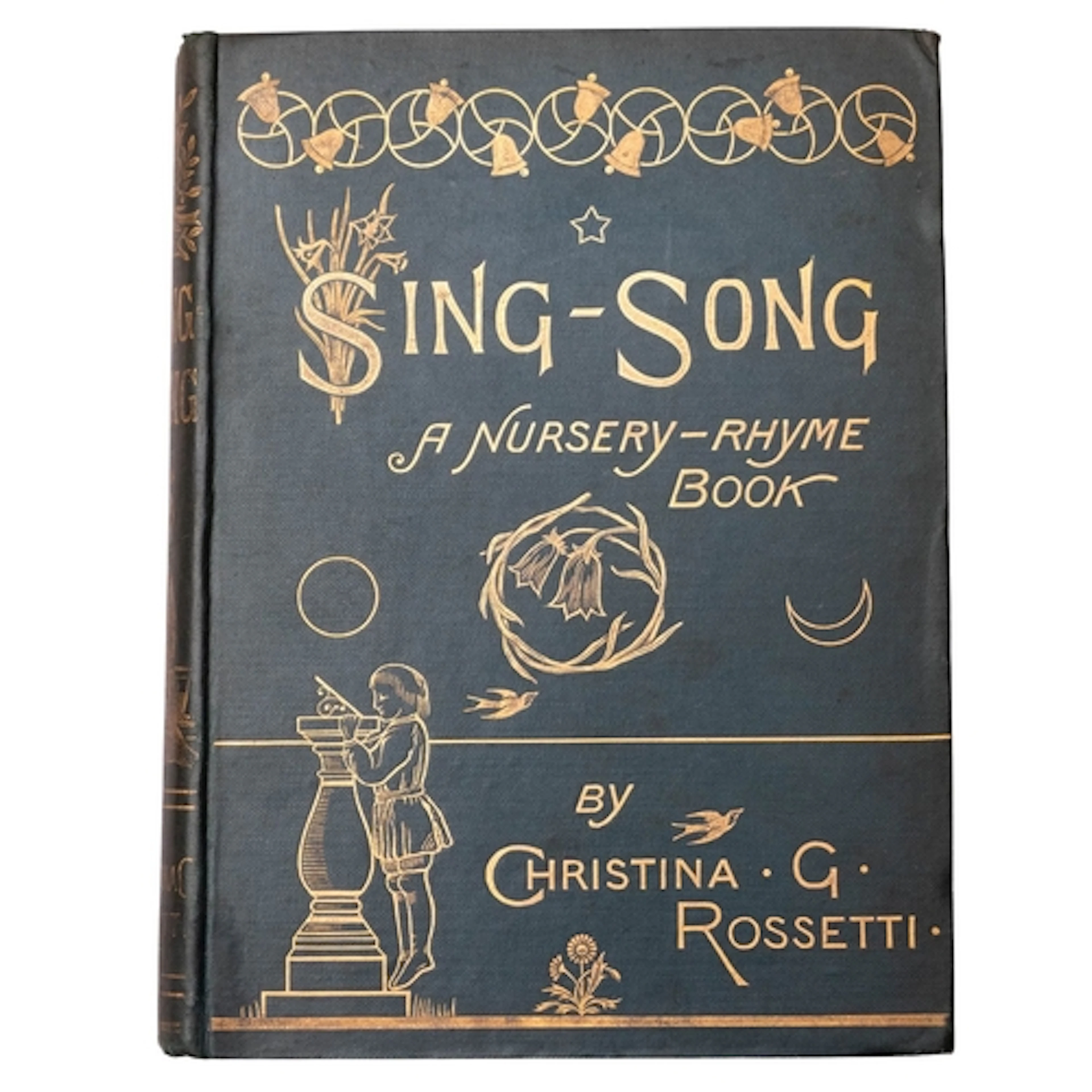 ROSSETTI, Christina. Sing-Song. A Nursery Rhyme Book..., ill...
