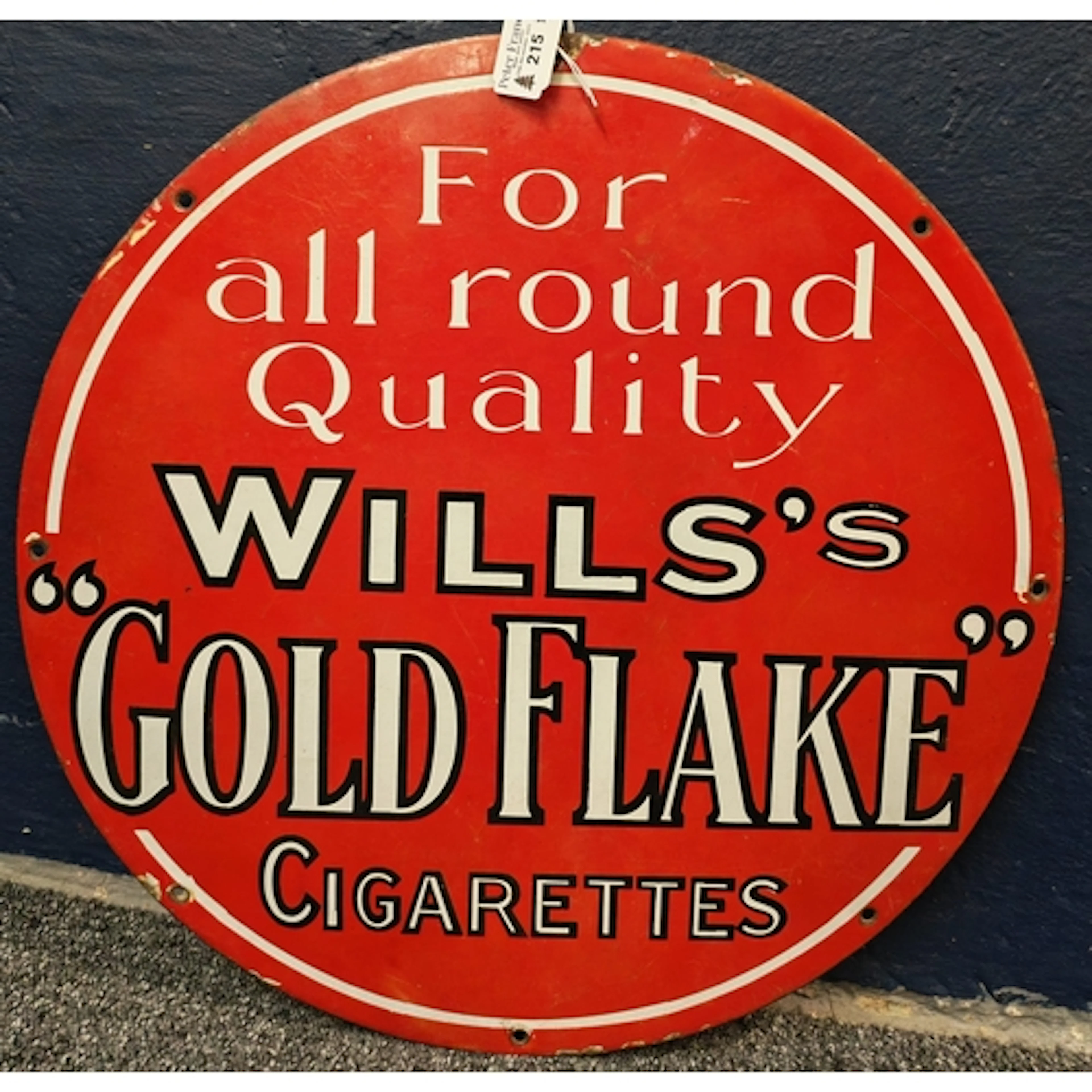 Circular enamelled advertising sign 'For All Round Quality W...