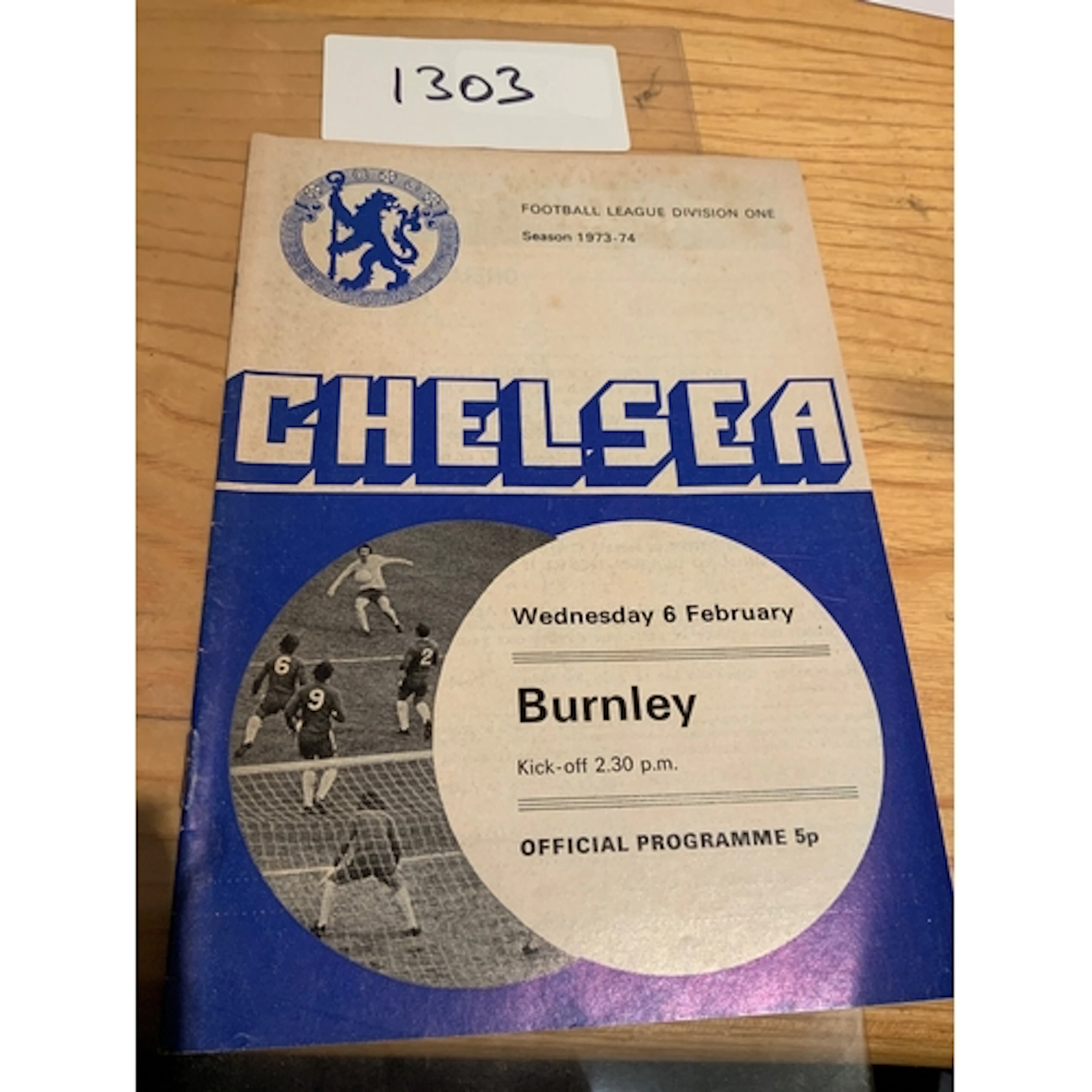 73/74 Chelsea v Burnley Postponed Football Programme: Good c...