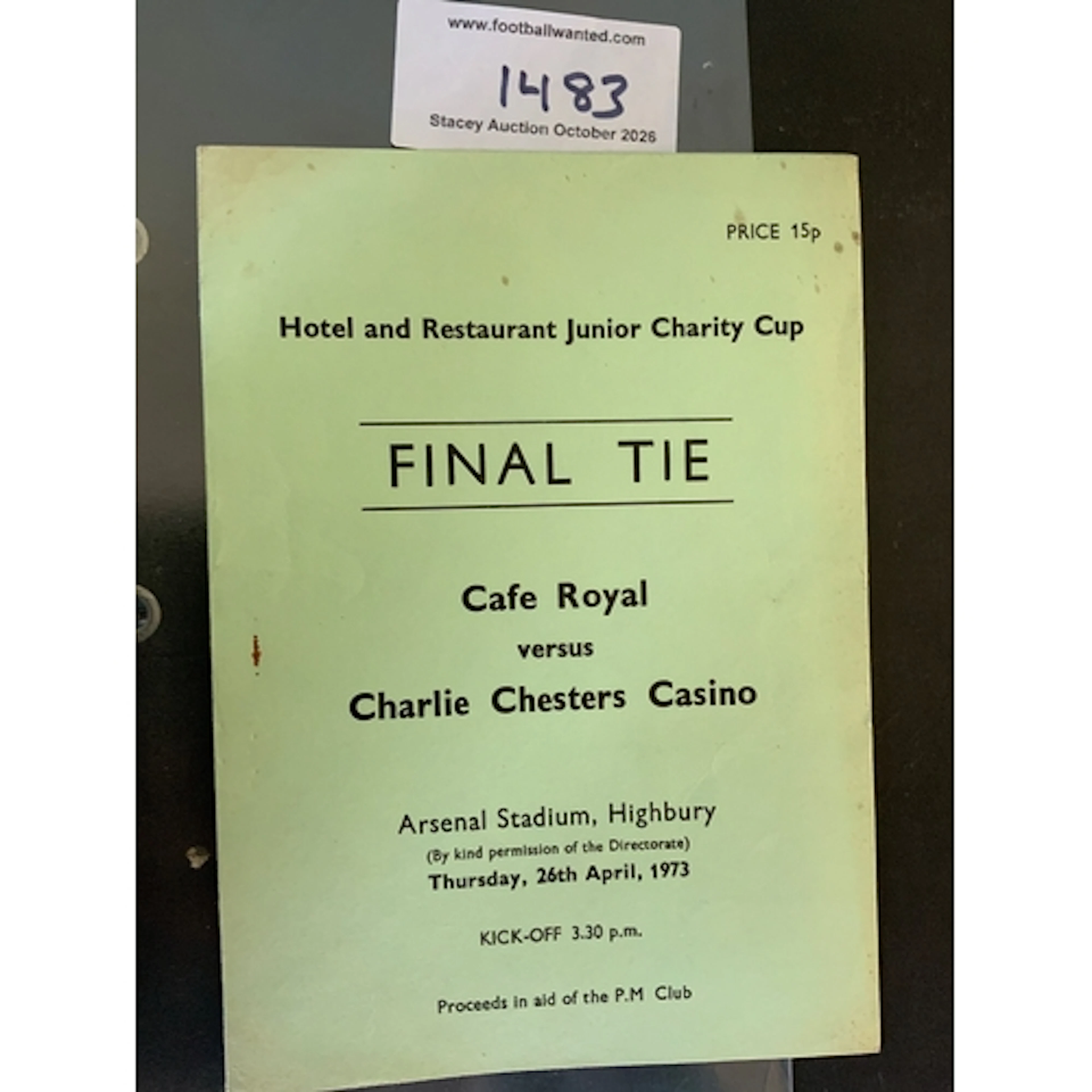 72/73 Cafe Royal v Charlie Chesters Casino Football Programm...