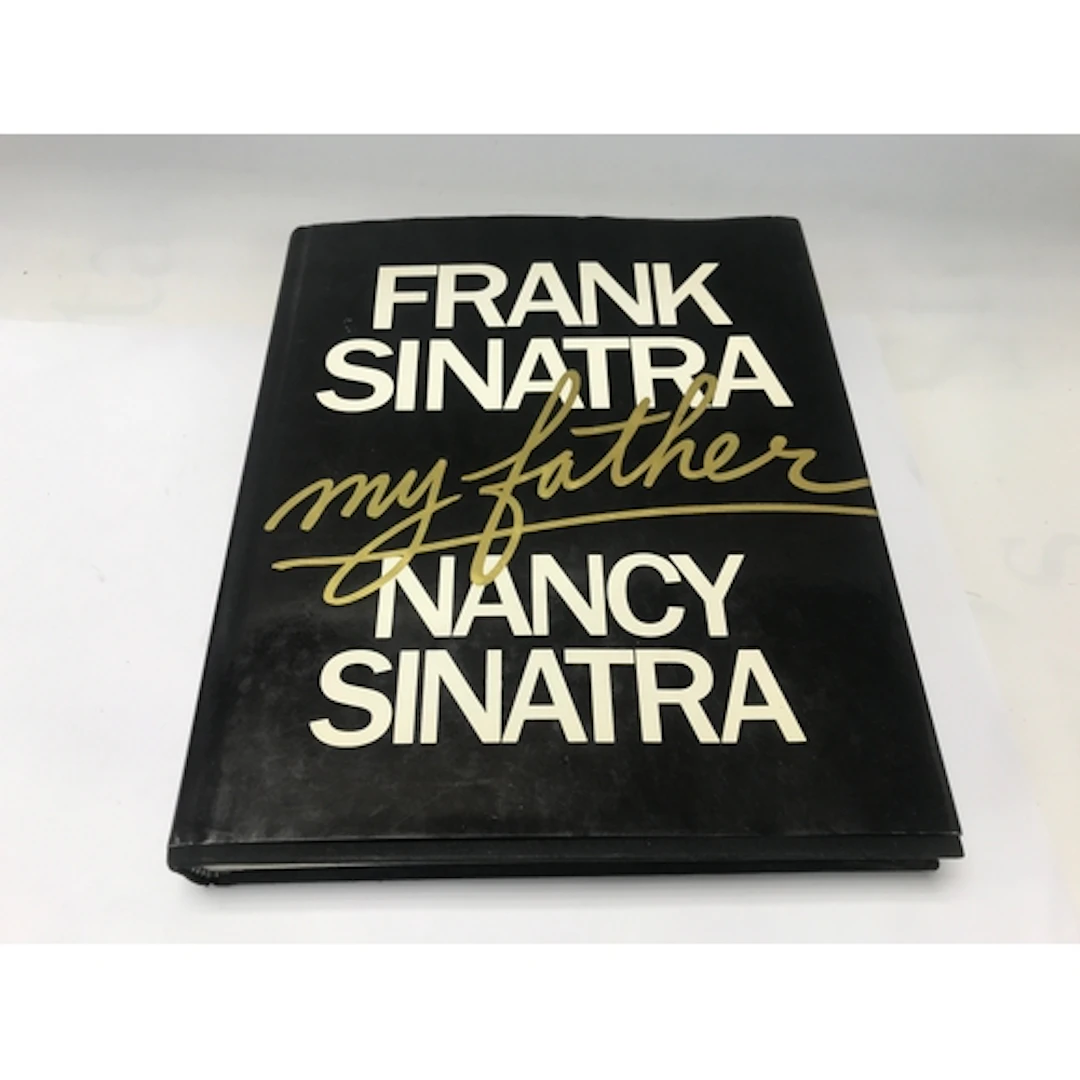 hardcover copy of the authorized biography Frank Sinatra, My...