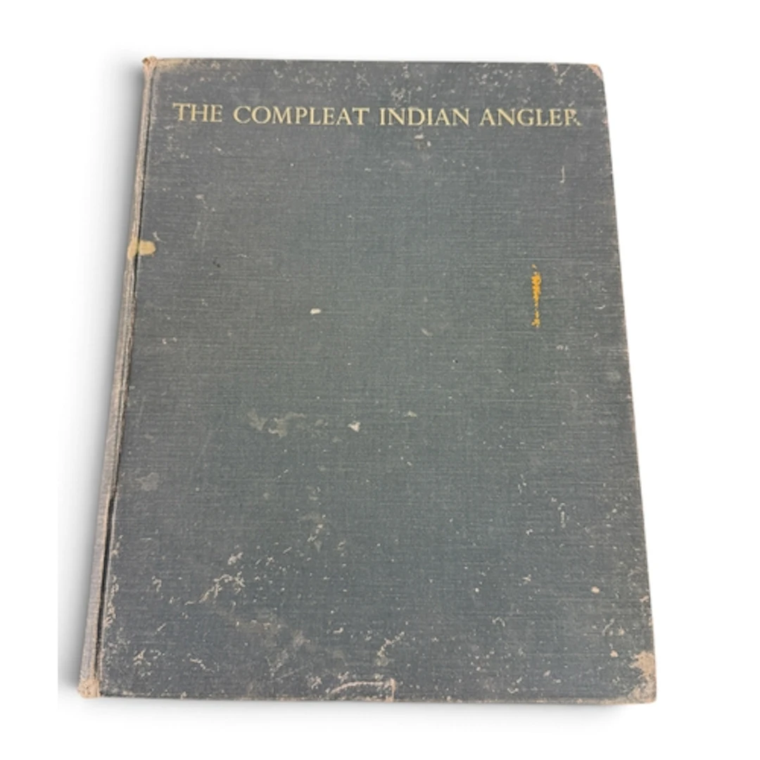 MASTERS (JOHN): THE COMPLEAT INDIAN ANGLER, 1938, ORIGINAL C...