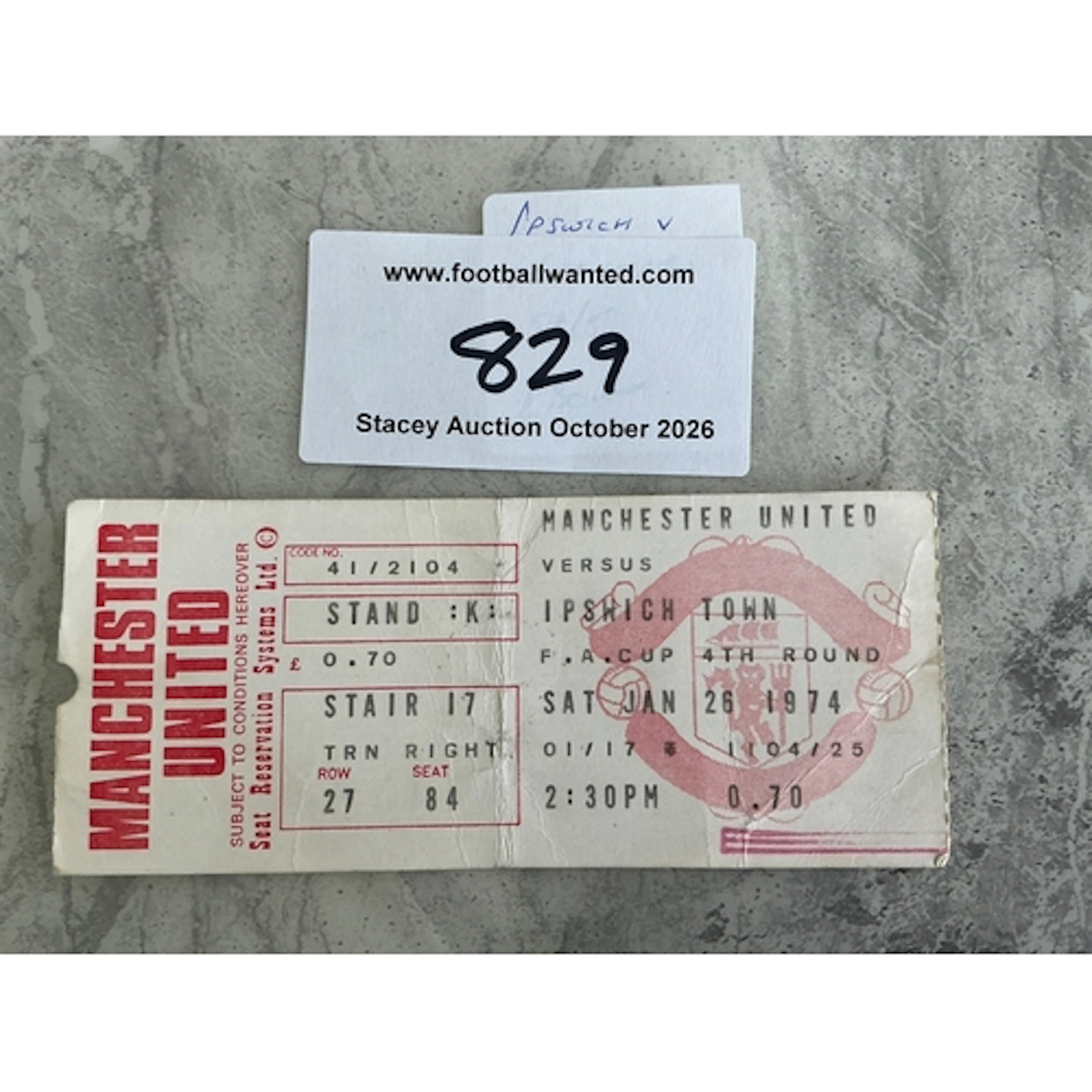 74/75 Manchester United v Ipswich Town Football Ticket: FA C...
