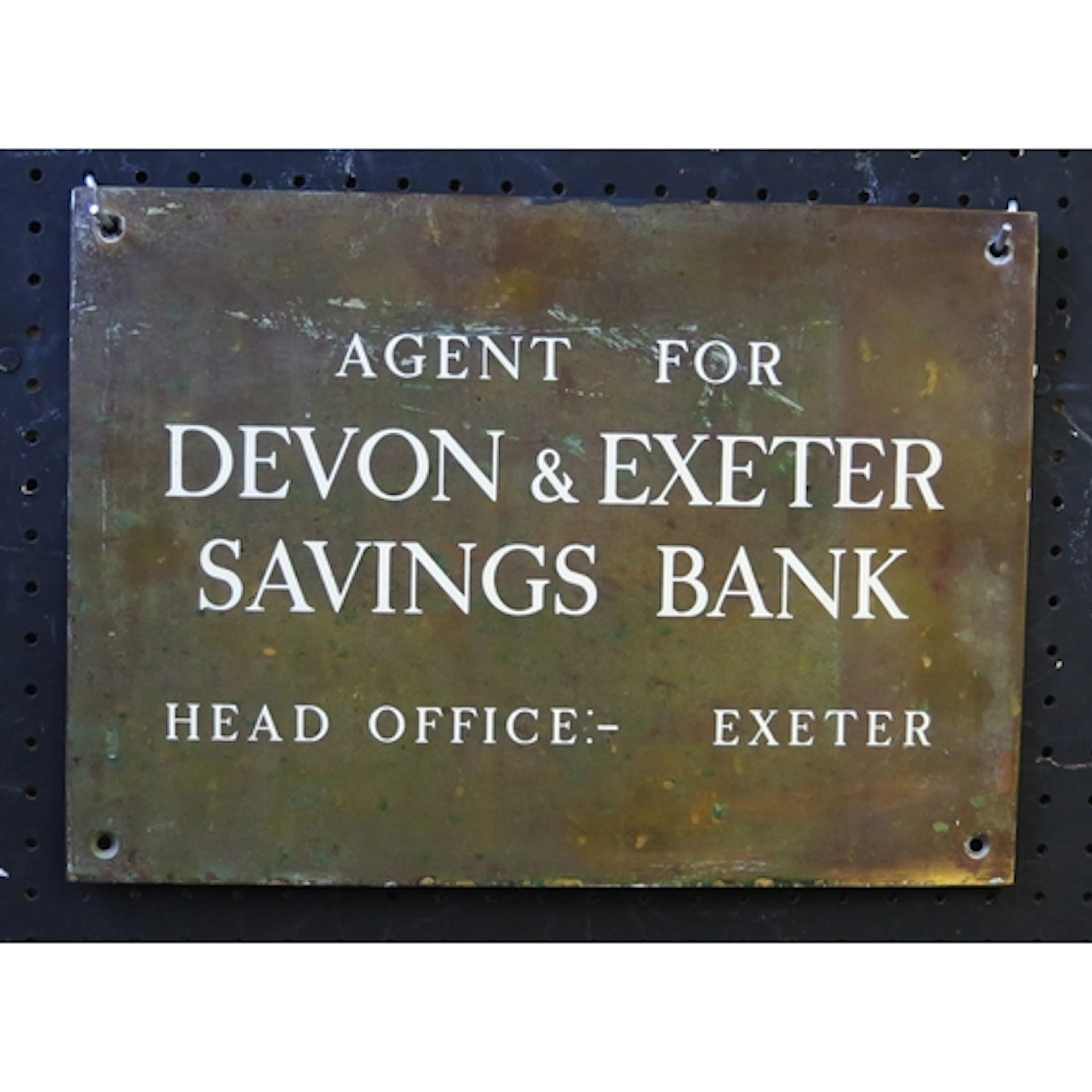 "Agent for Devon & Exeter Savings Bank" - a bronze advertisi...