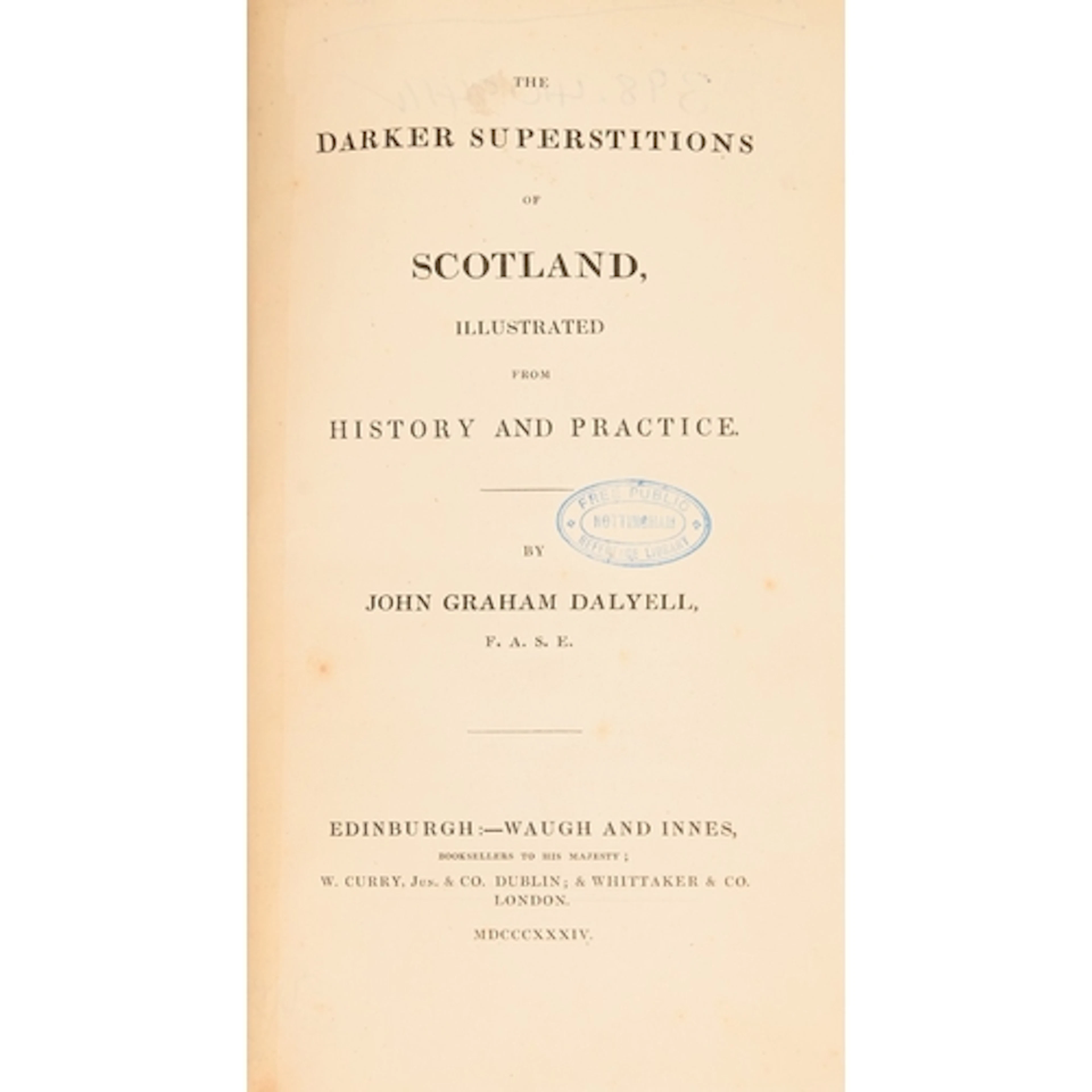 Occult. Dalyell (John Graham, FASE), The Darker Superstition...