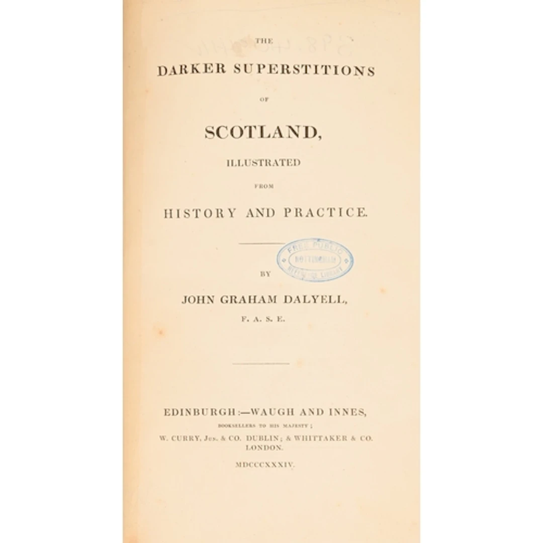 Occult. Dalyell (John Graham, FASE), The Darker Superstition...