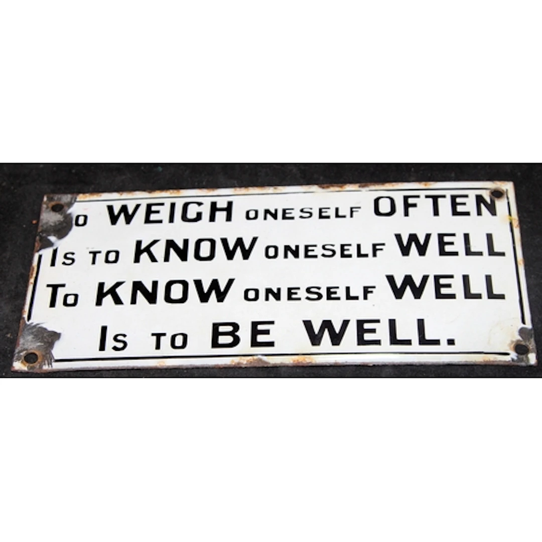 Vintage enamel sign: Speak-Your-Weight machine sign 'To Weig...