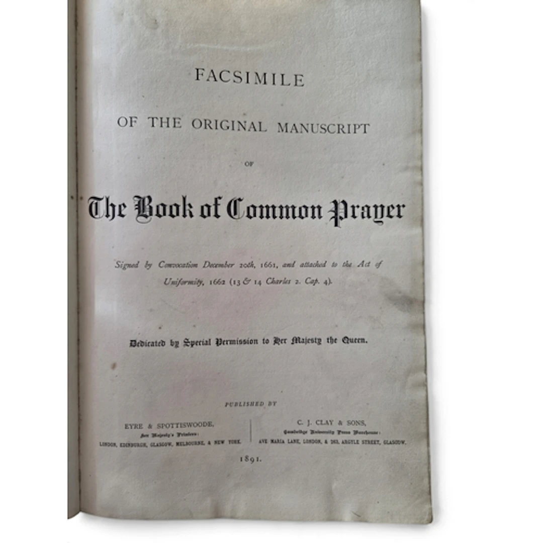 Facsimile of The Original Manuscript of The Book of Common P...