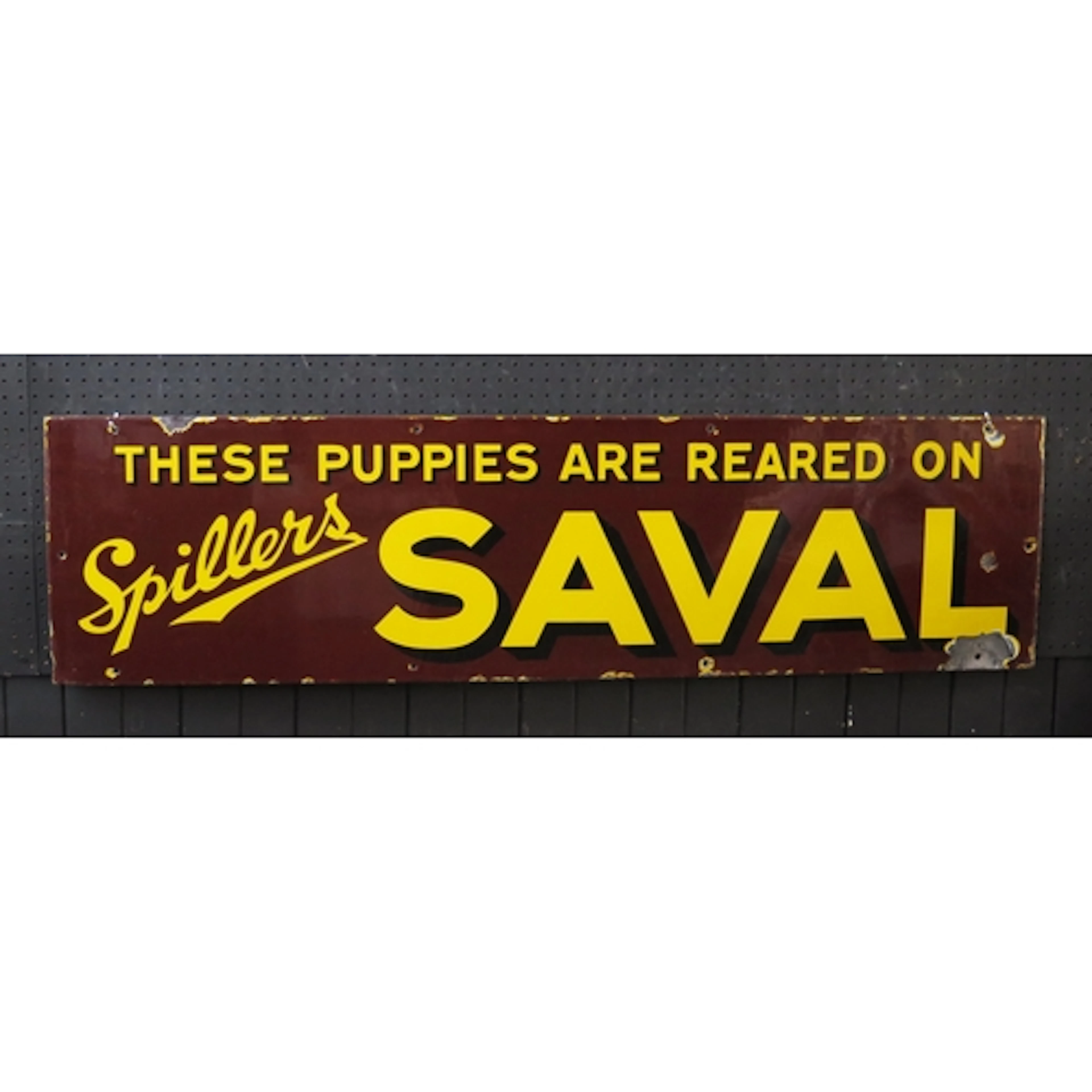 "These Puppies are Reared on Spillers Saval" - an enamel adv...