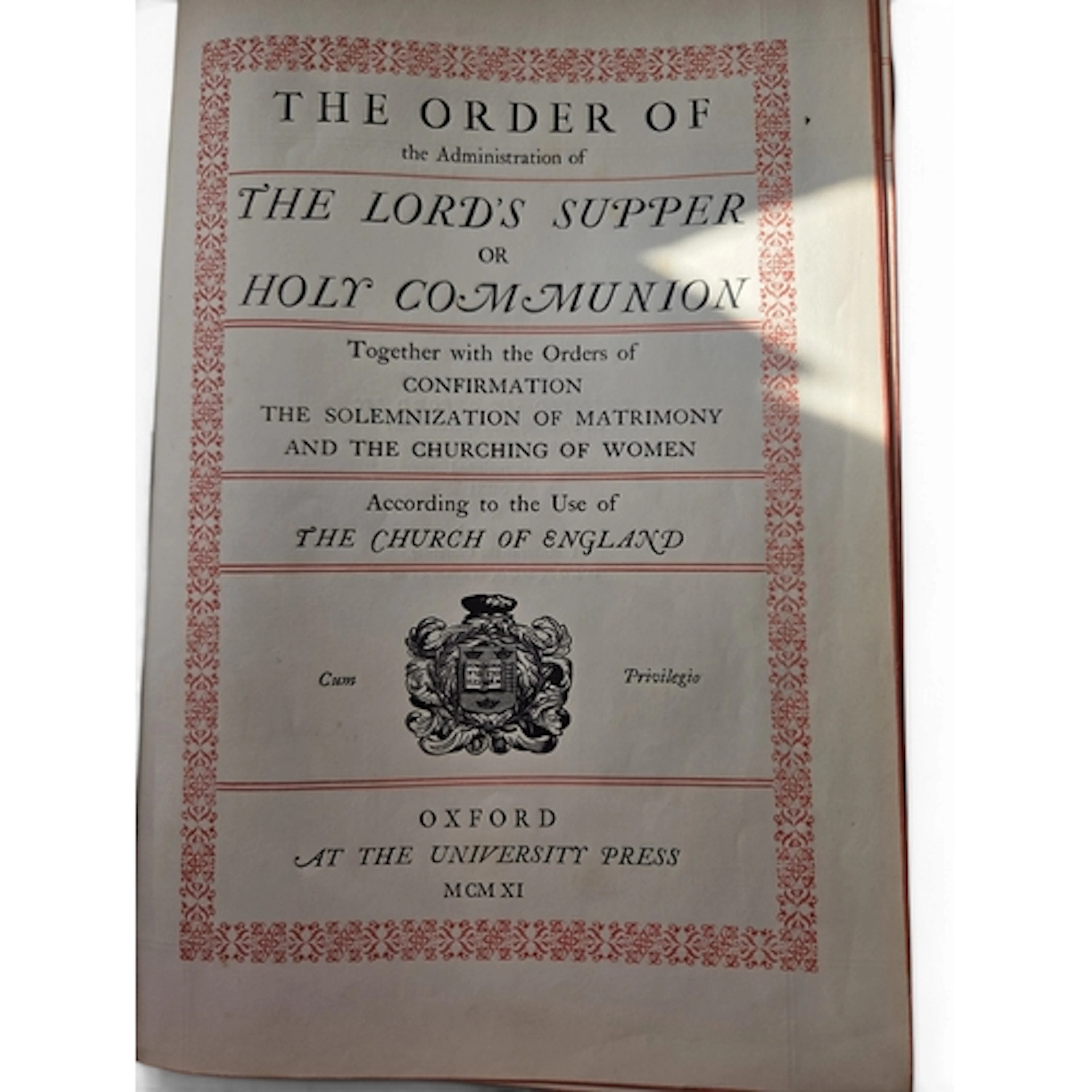 Order of the Administrator of The Lords Supper, Oxford 1911....