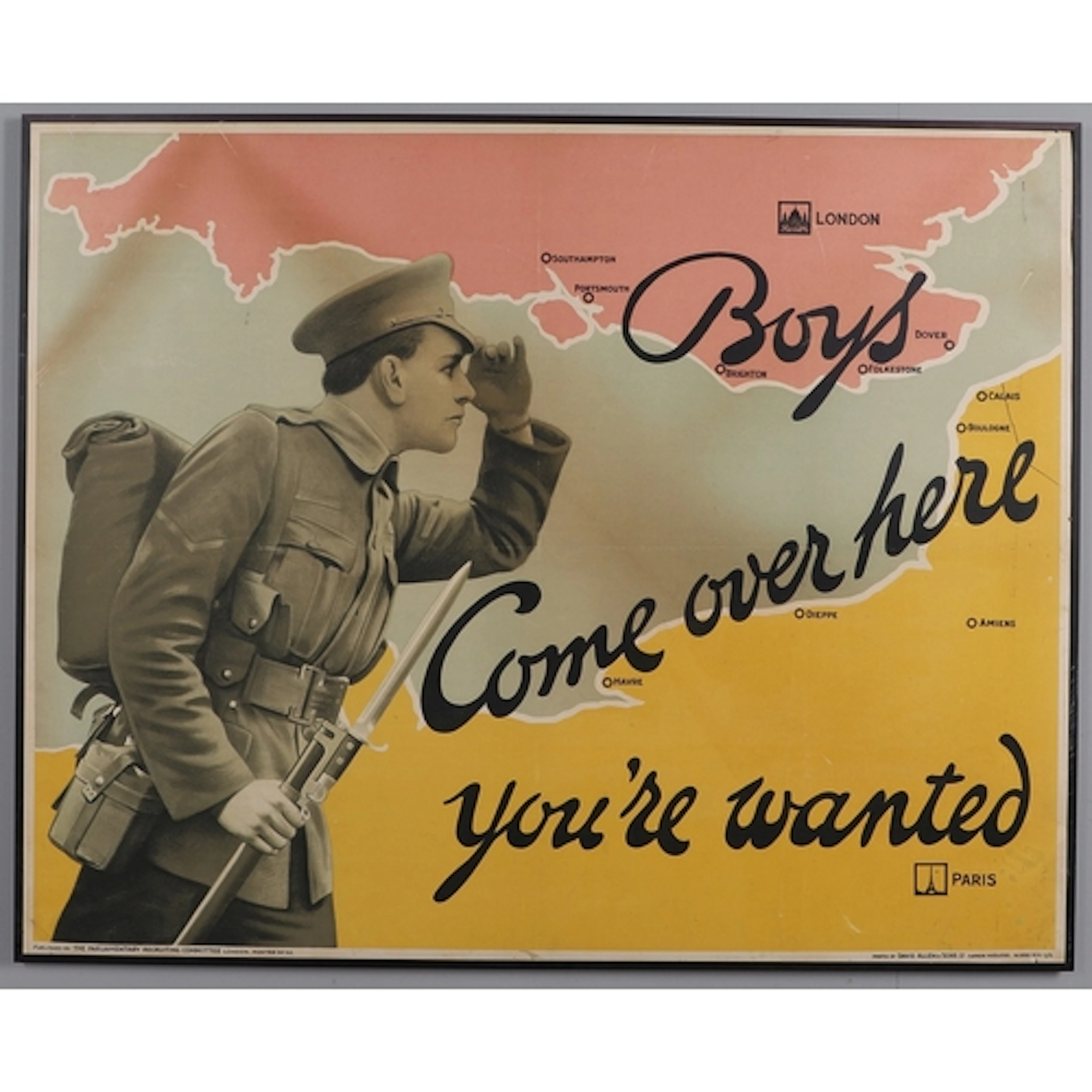 A FIRST WORLD WAR RECRUITING POSTER 'BOYS COME OVER HERE'. A...