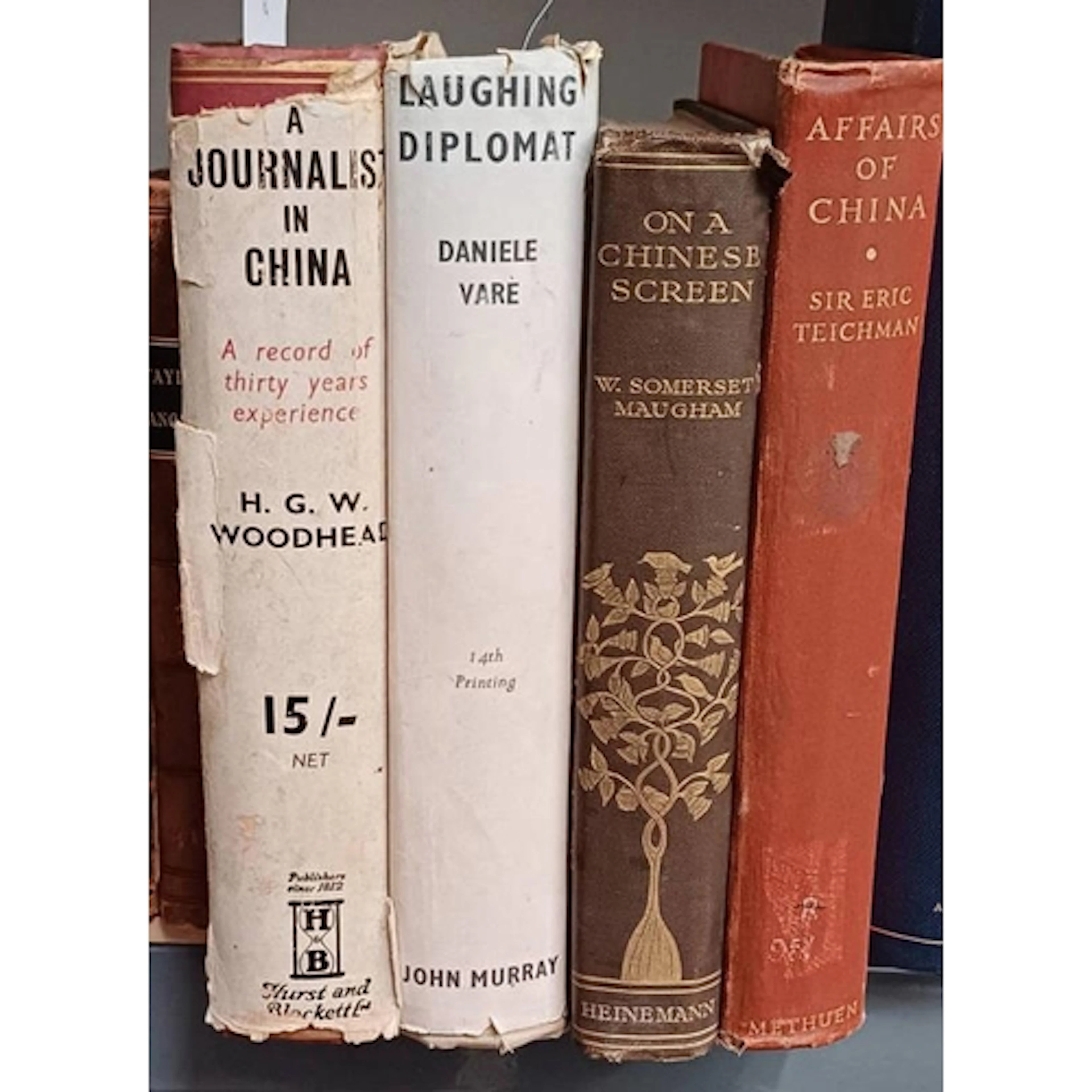 CHINA: A JOURNALIST IN CHINA BY H. G. W. WOODHEAD, SIGNED, I...