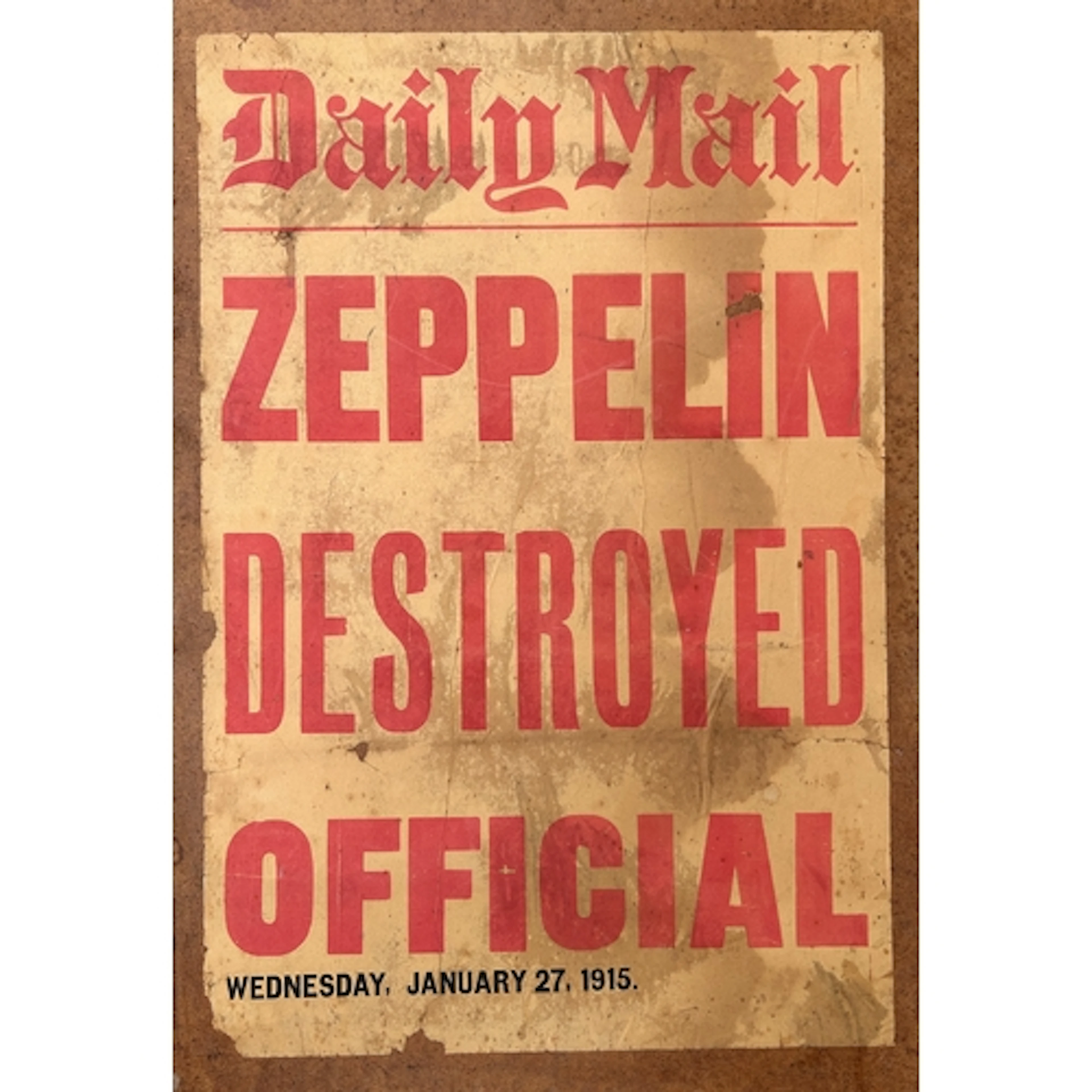 A Daily Mail Billboard Poster dated 27th January 1915 "Zeppe...