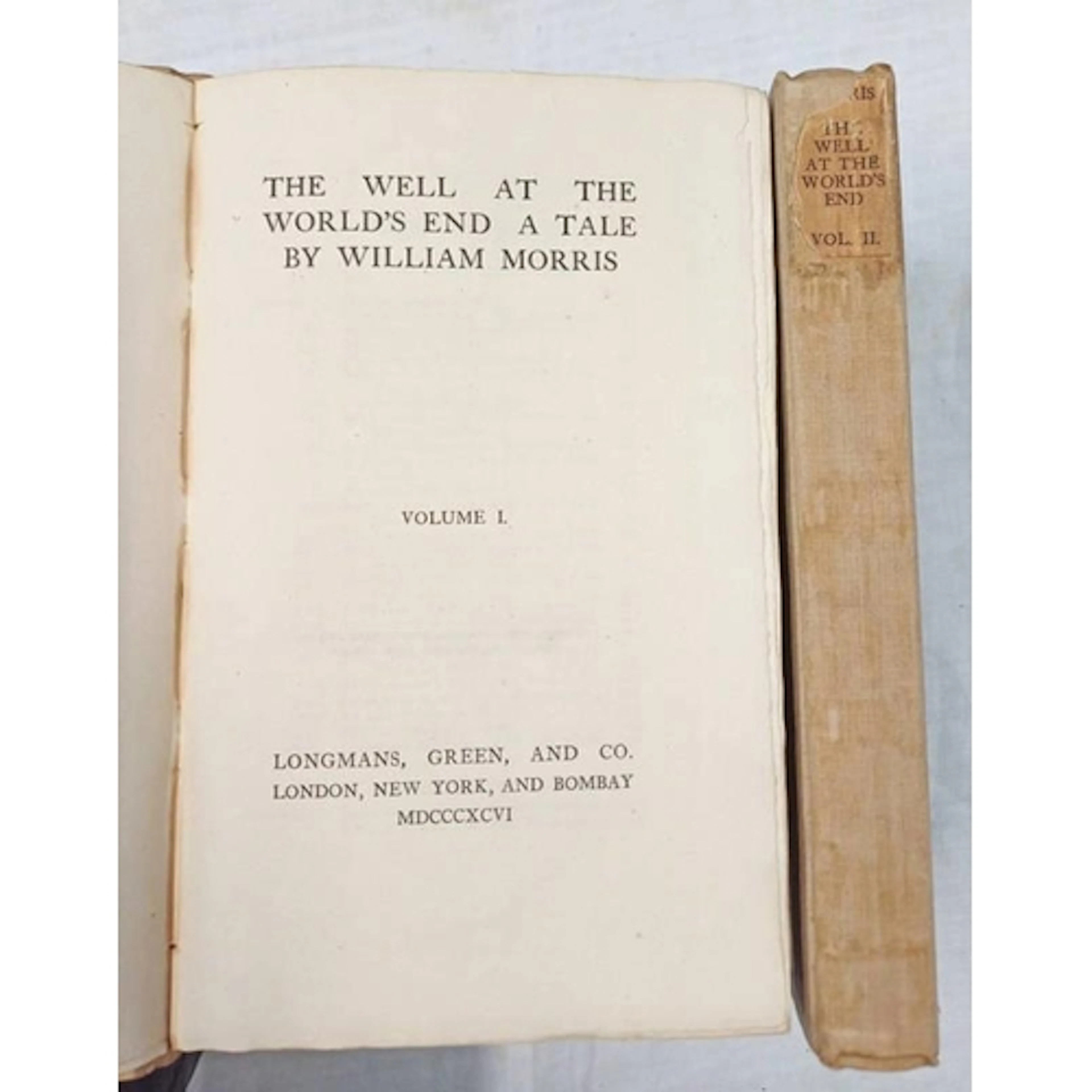 THE WELL AT THE WORLD'S END, A TALE BY WILLIAM MORRIS, IN 2 ...