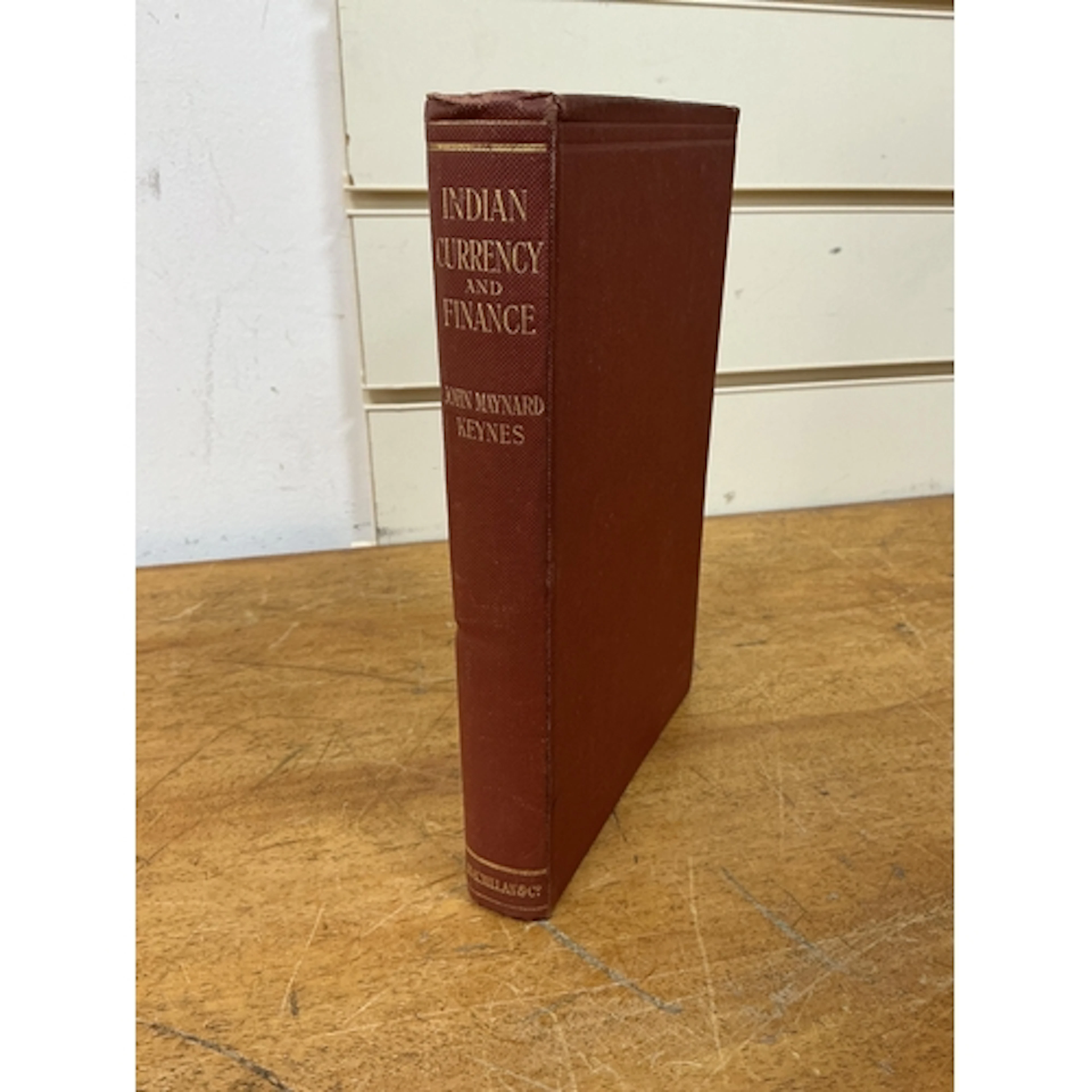 ° ° Keynes, John Maynard - Indian Currency and Finance. Firs...
