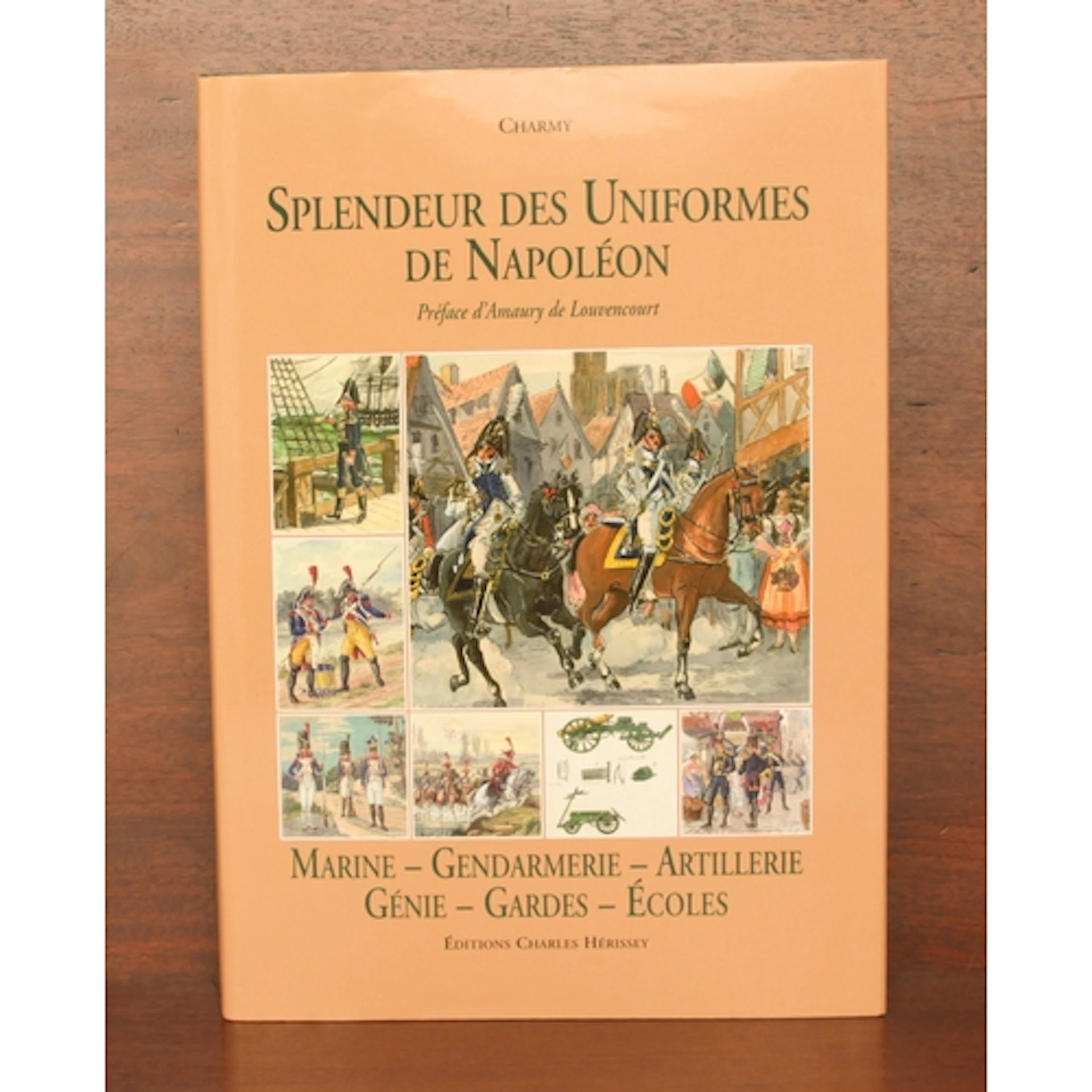 Charmy, G. - 'Splendeur des Uniformes de Napoléon - Gendarme...