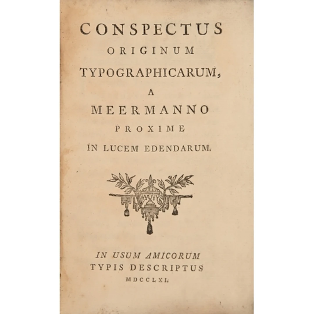 Incunabula & Typography. [Meerman (Gerard)], Conspectus ...