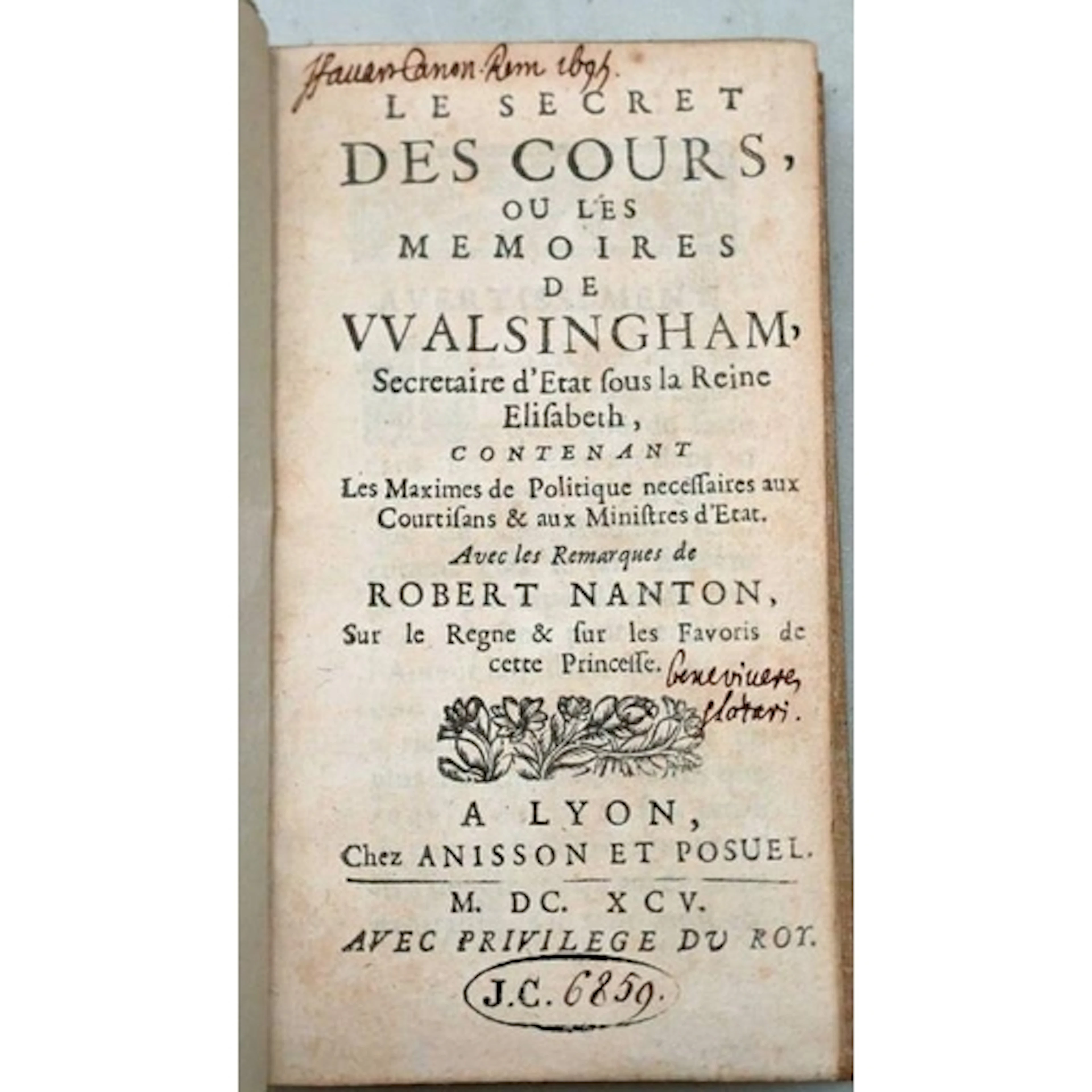 LE SECRET DES COURTS, OU LES MEMOIRES DE WALSINGHAM, SECRETA...