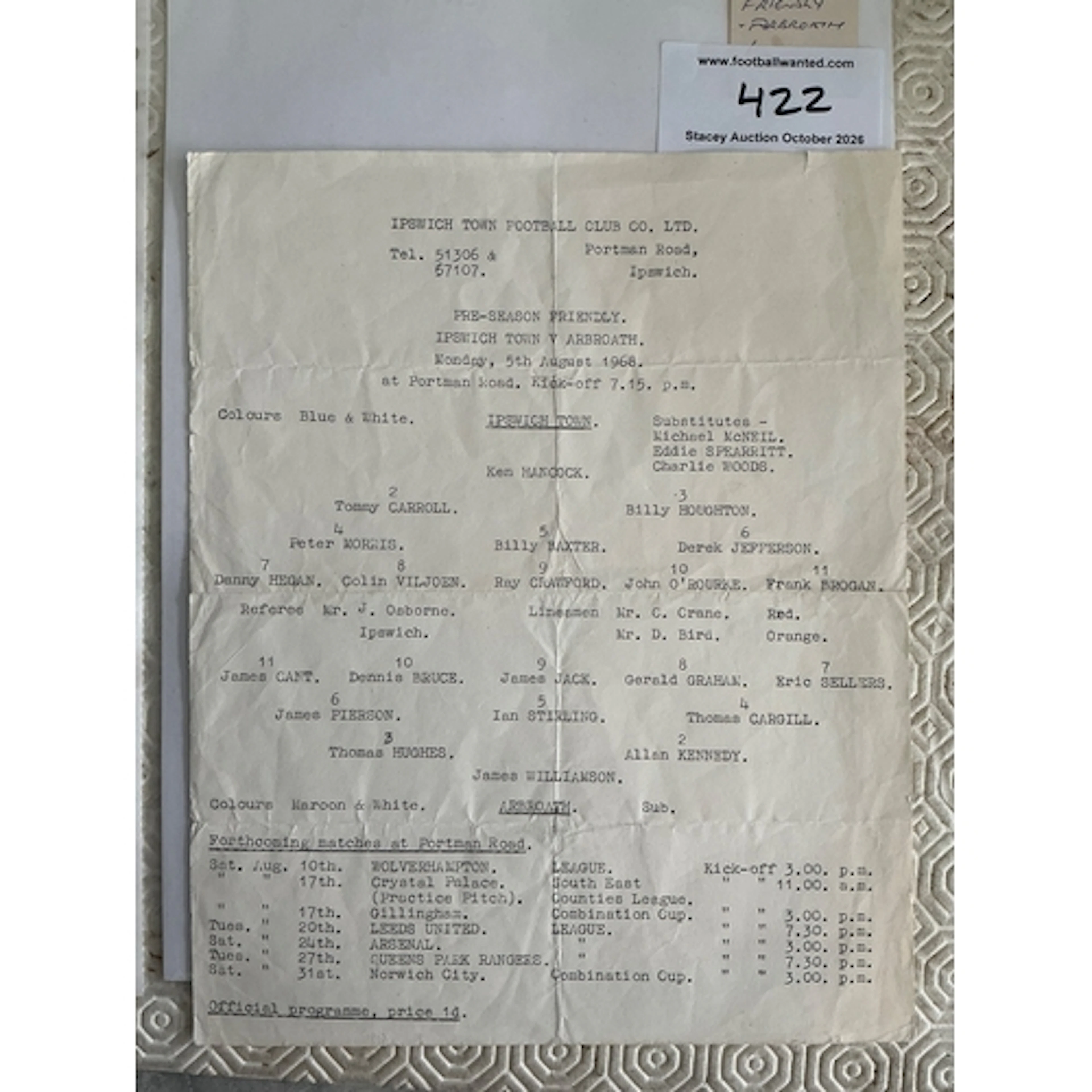 68/69 Ipswich v Arbroath Football Programme: Pre season sing...