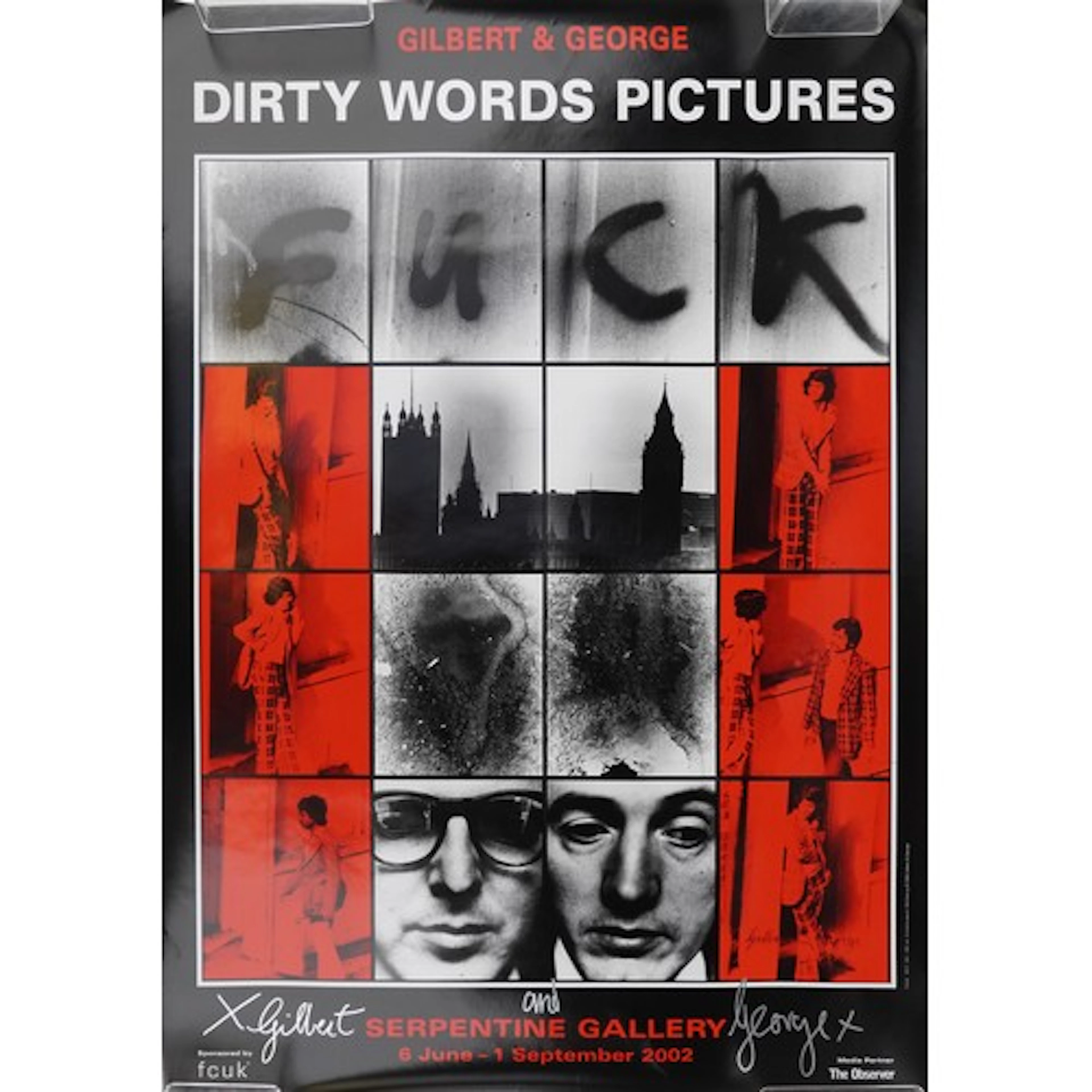 A signed Gilbert & George 'Dirty Words Pictures' poster, 100...