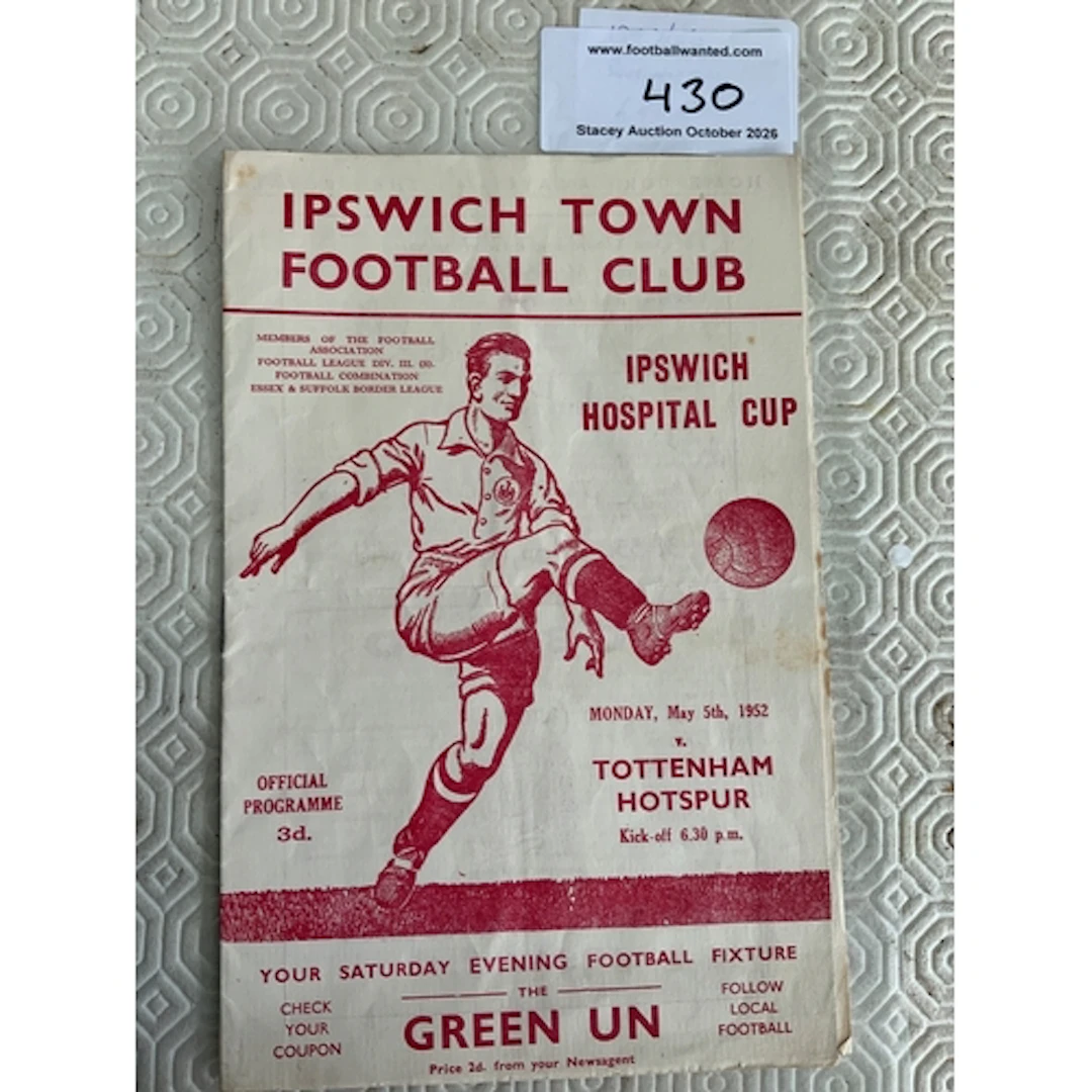 51/52 Ipswich v Tottenham Hospital Cup Football Programme: E...