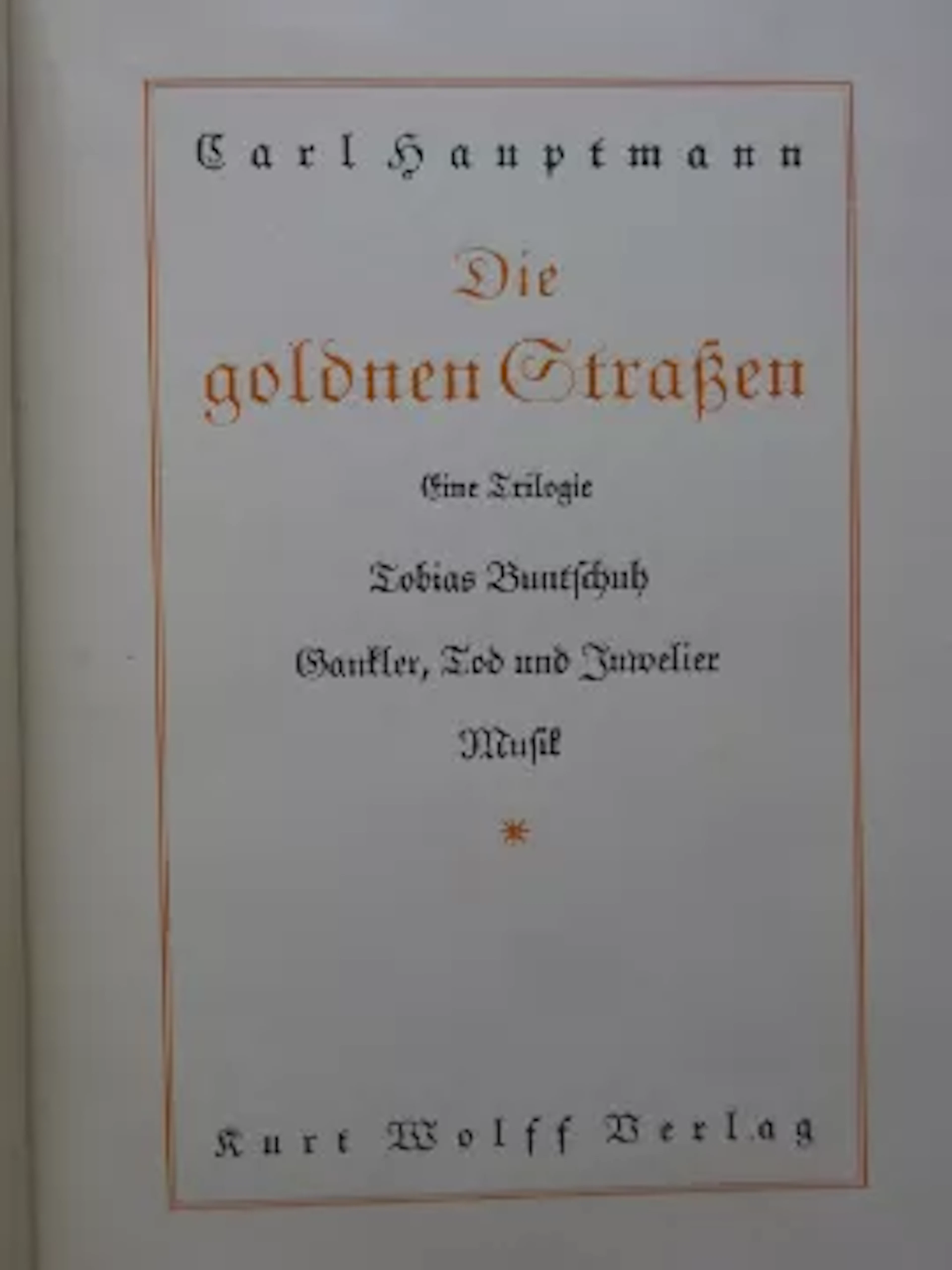 Hauptmann - Goldenen Straßen