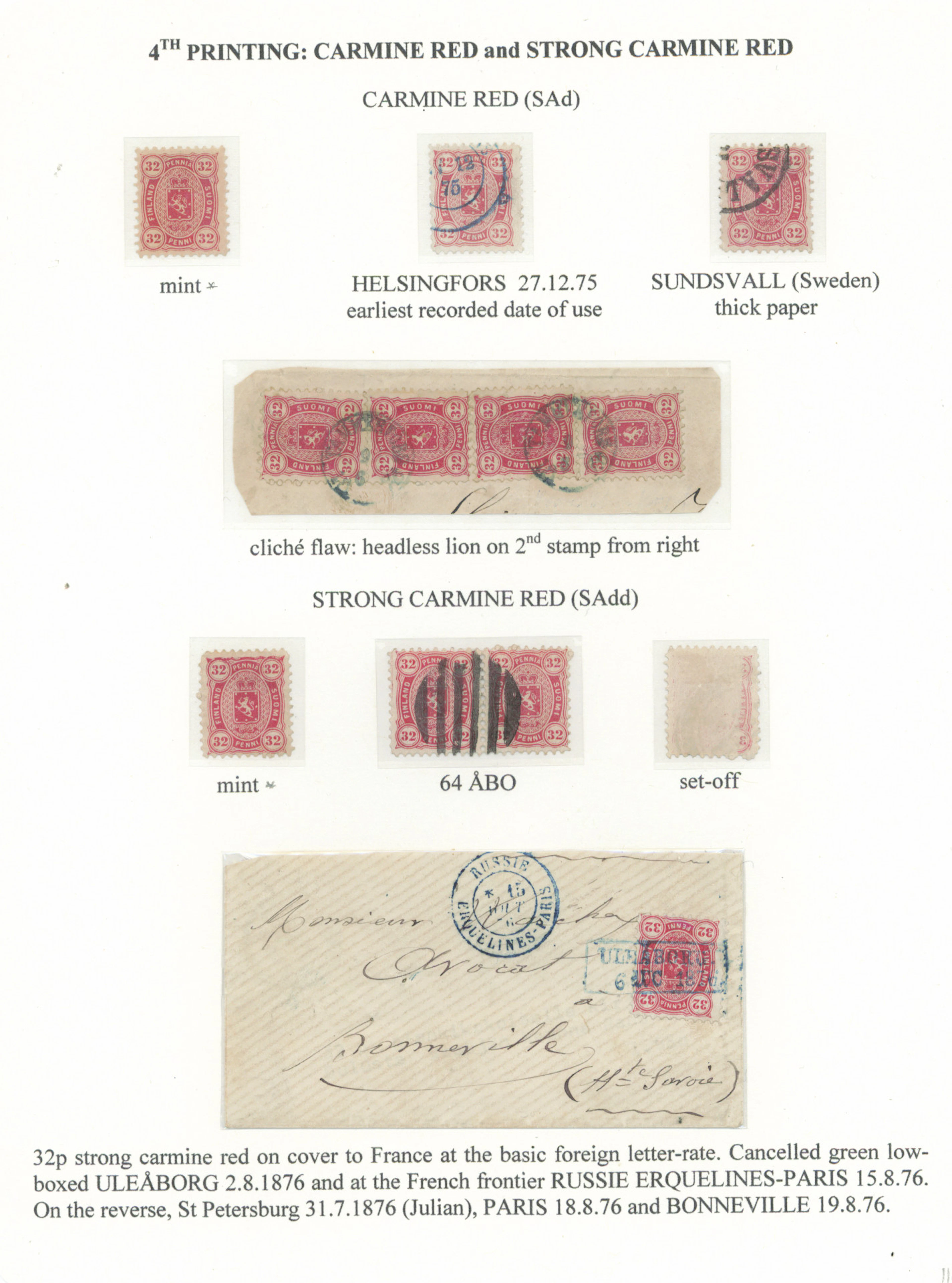 32 penni 4th printing, carmine and strong carmine-red. Fine collection