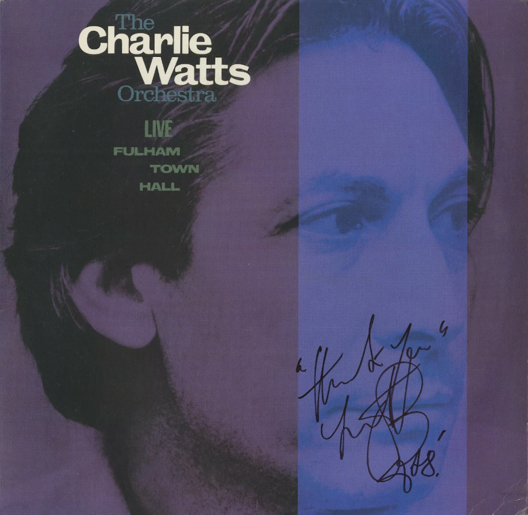 The Rolling Stones: Charlie Watts Signed "The Charlie Watts Orchestra