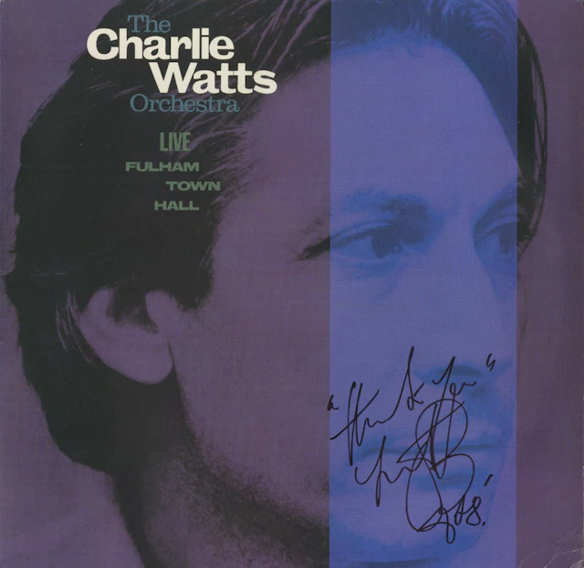 The Rolling Stones: Charlie Watts Signed "The Charlie Watts Orchestra