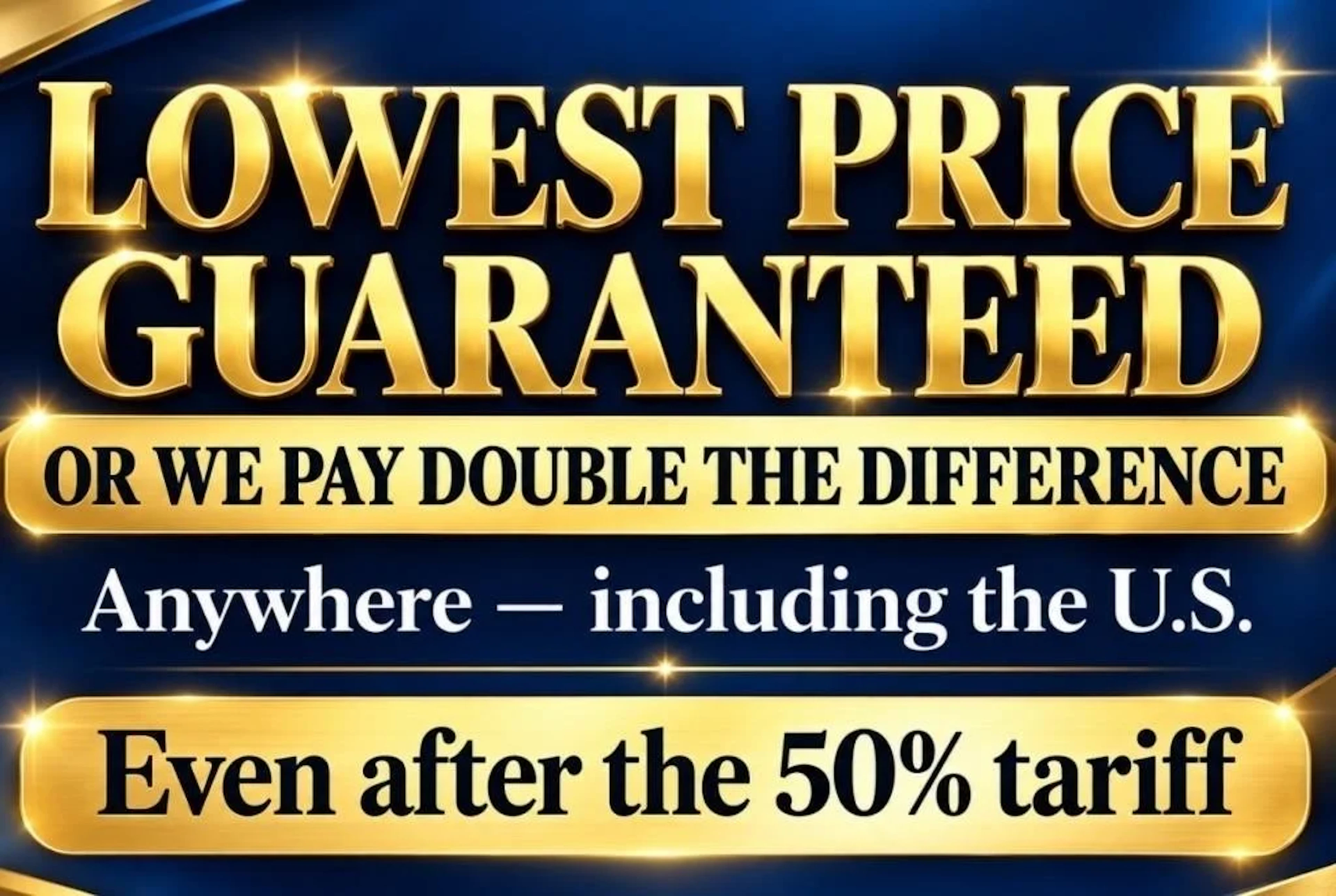 LOWEST PRICE GUARANTEE