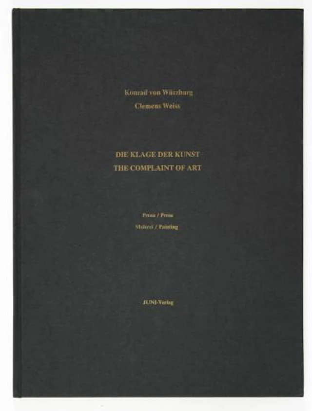 Clemens Weiss - Konrad von Würzburg: Die Klage der Kunst