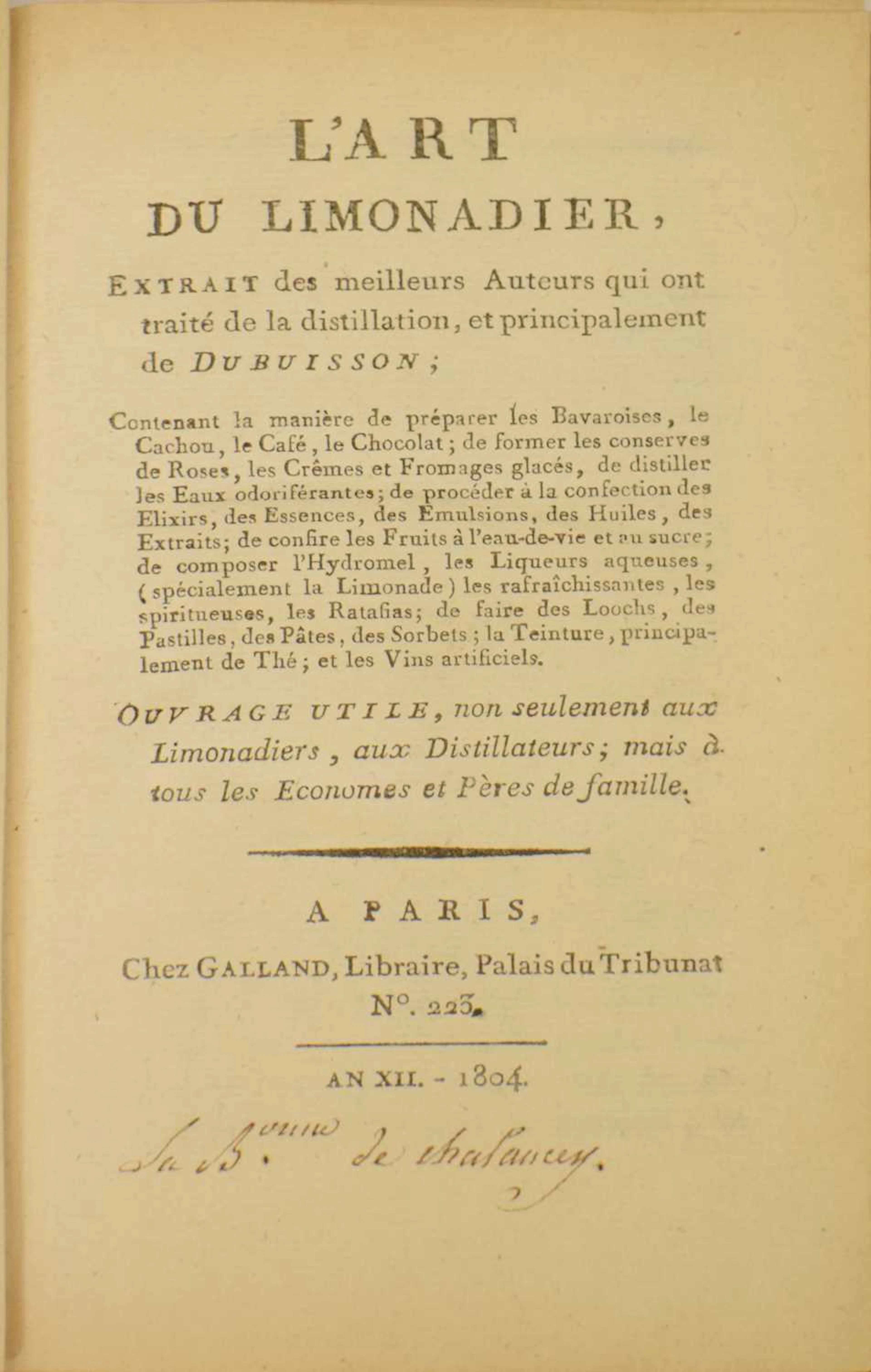 'L'Art Du Limonadier', first edition 1804, and 'Mémoires D'Audiger'